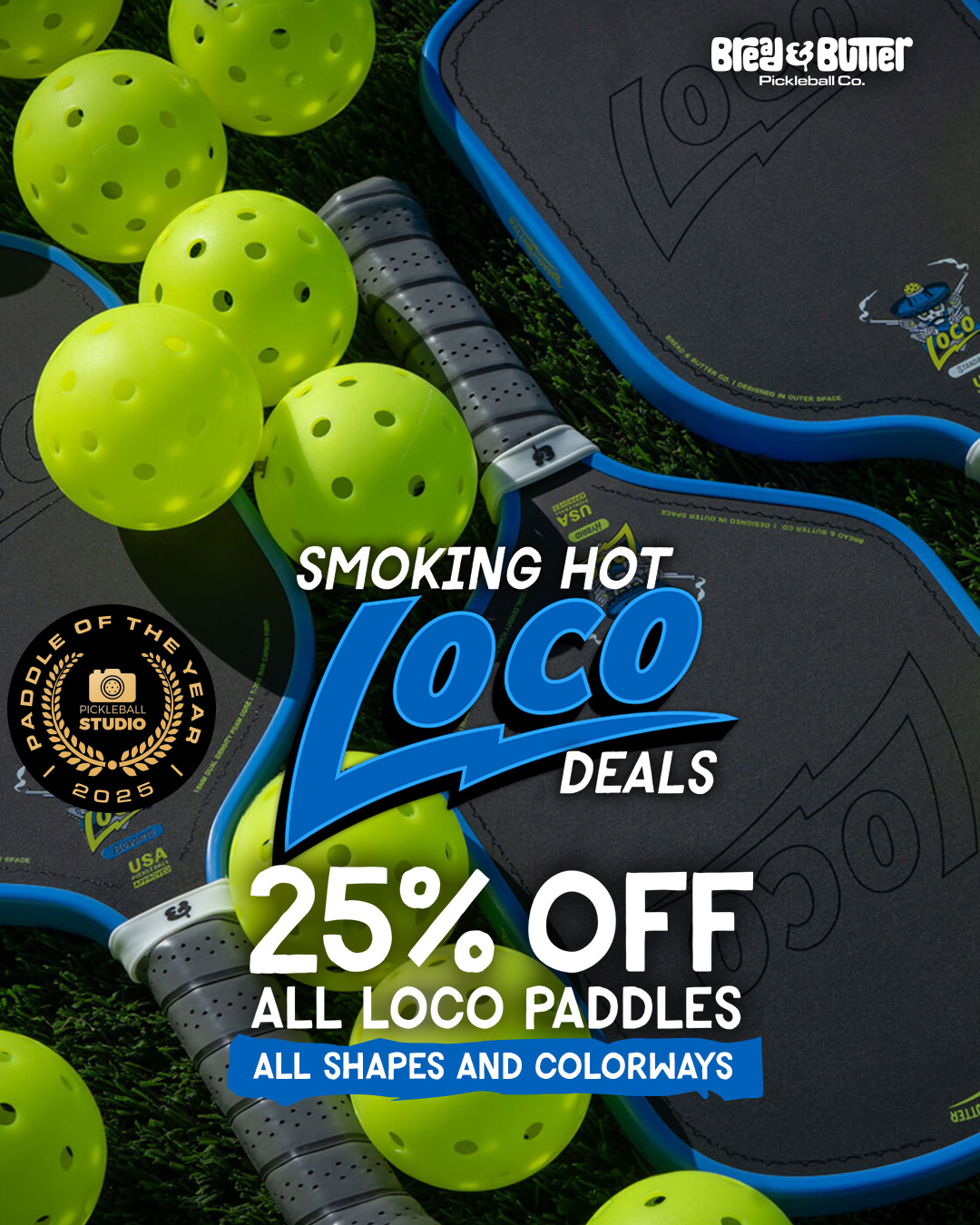 Bread and Butter Pickleball Facebook ad: 2025 Paddle of the Year is 25% off