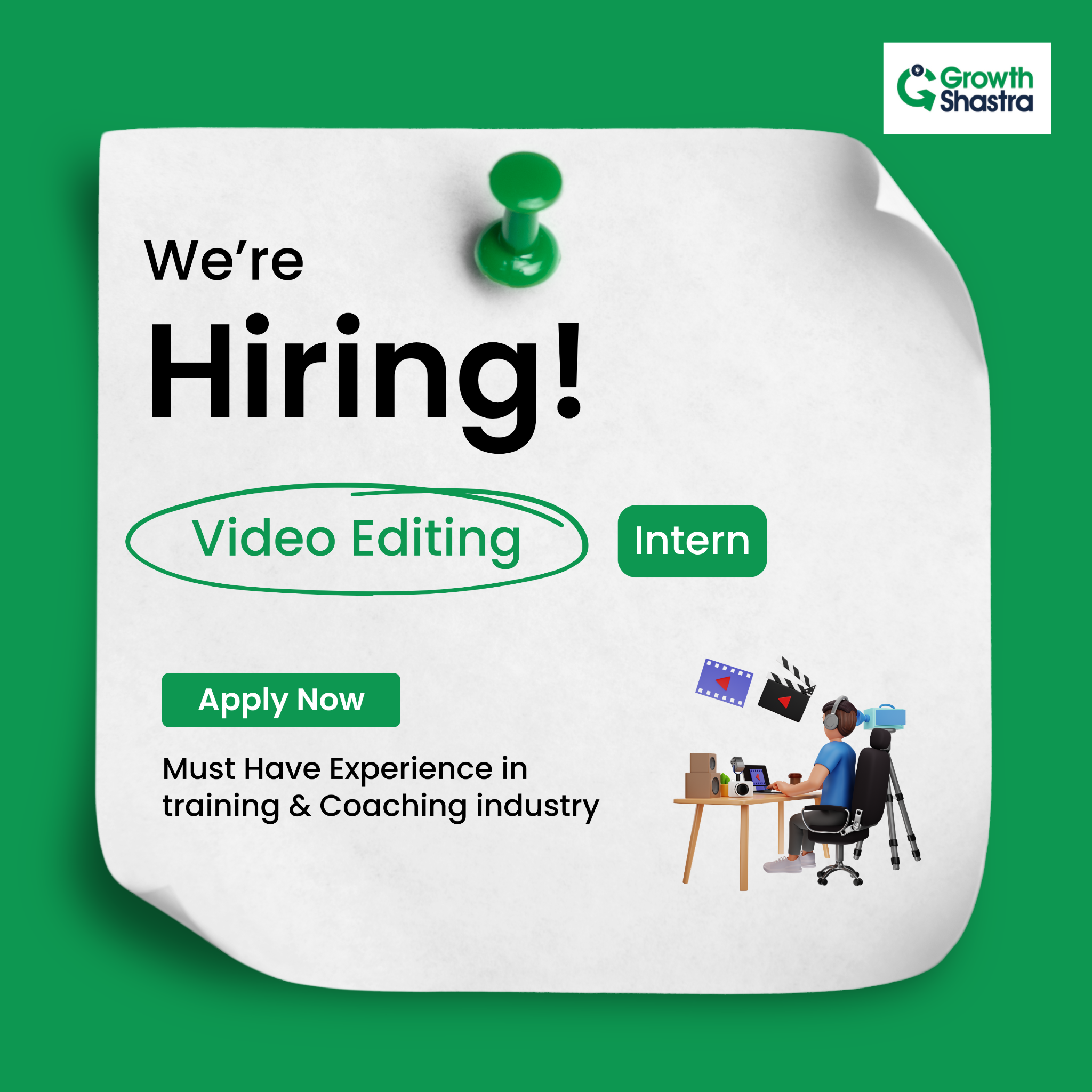 GrowthShastra Facebook ad: We’re Hiring Creative Video Editors