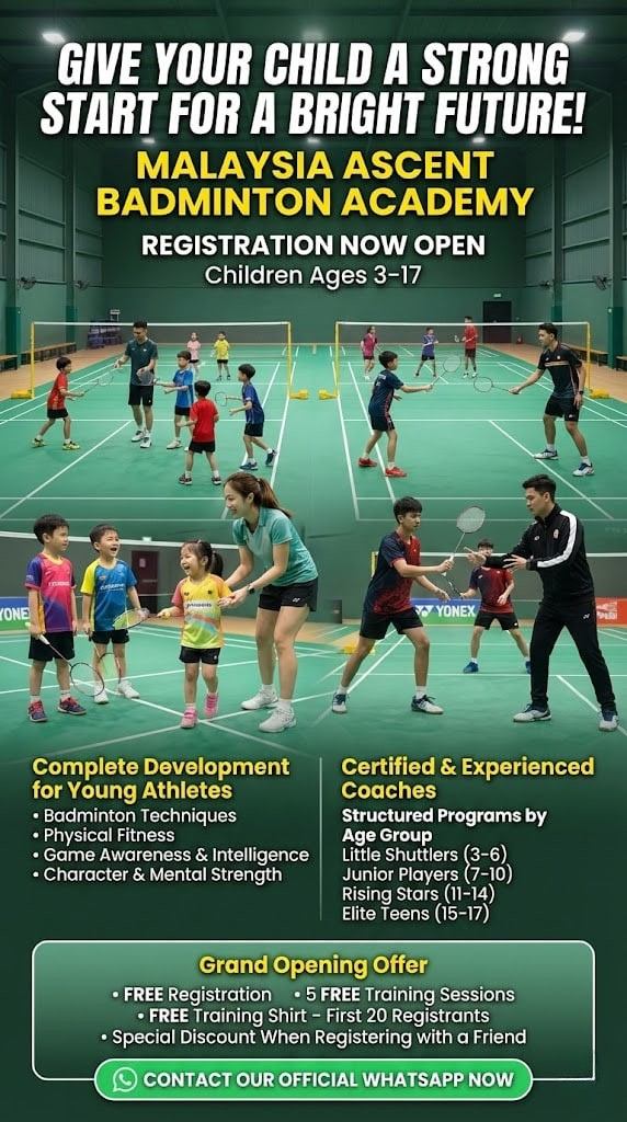Malaysia Ascent Badminton Academy Facebook ad: Do you wish your child could grow up…