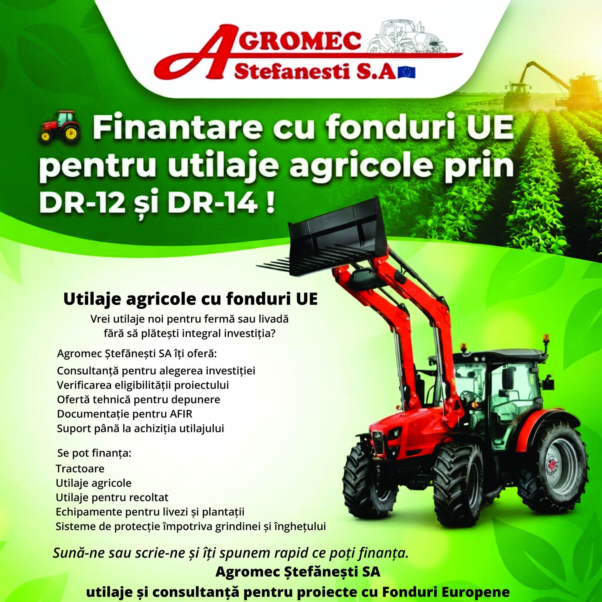 Agromec Ștefănesti SA Facebook ad: Modernizează-ți ferma cu Finanțare Europeană!