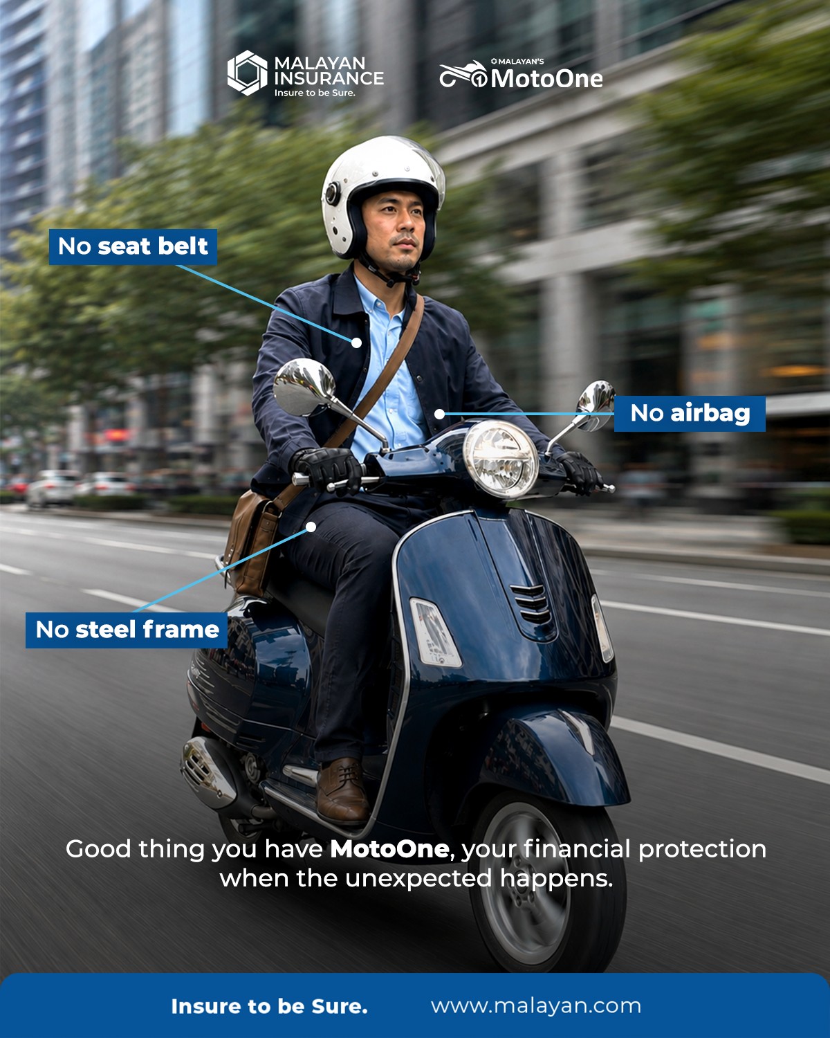 Malayan Insurance (Philippines) Facebook ad: On a motorcycle, you’re exposed to the unexpected.