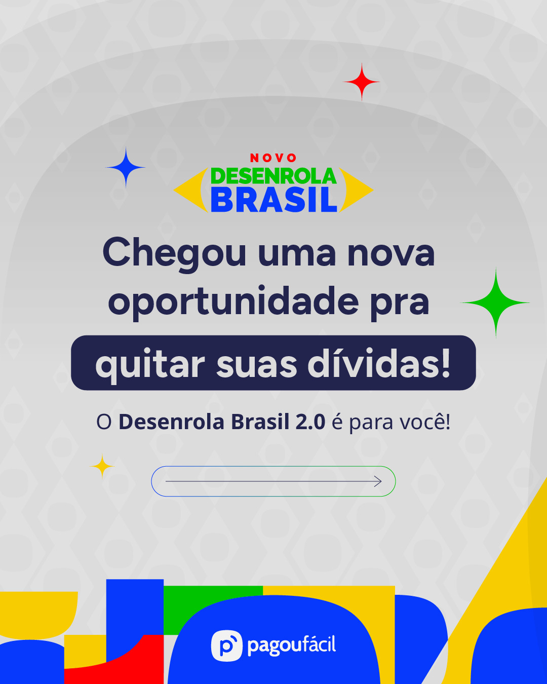 Pagou Fácil Facebook ad: Sua chance de negociar: Desenrola 2.0!