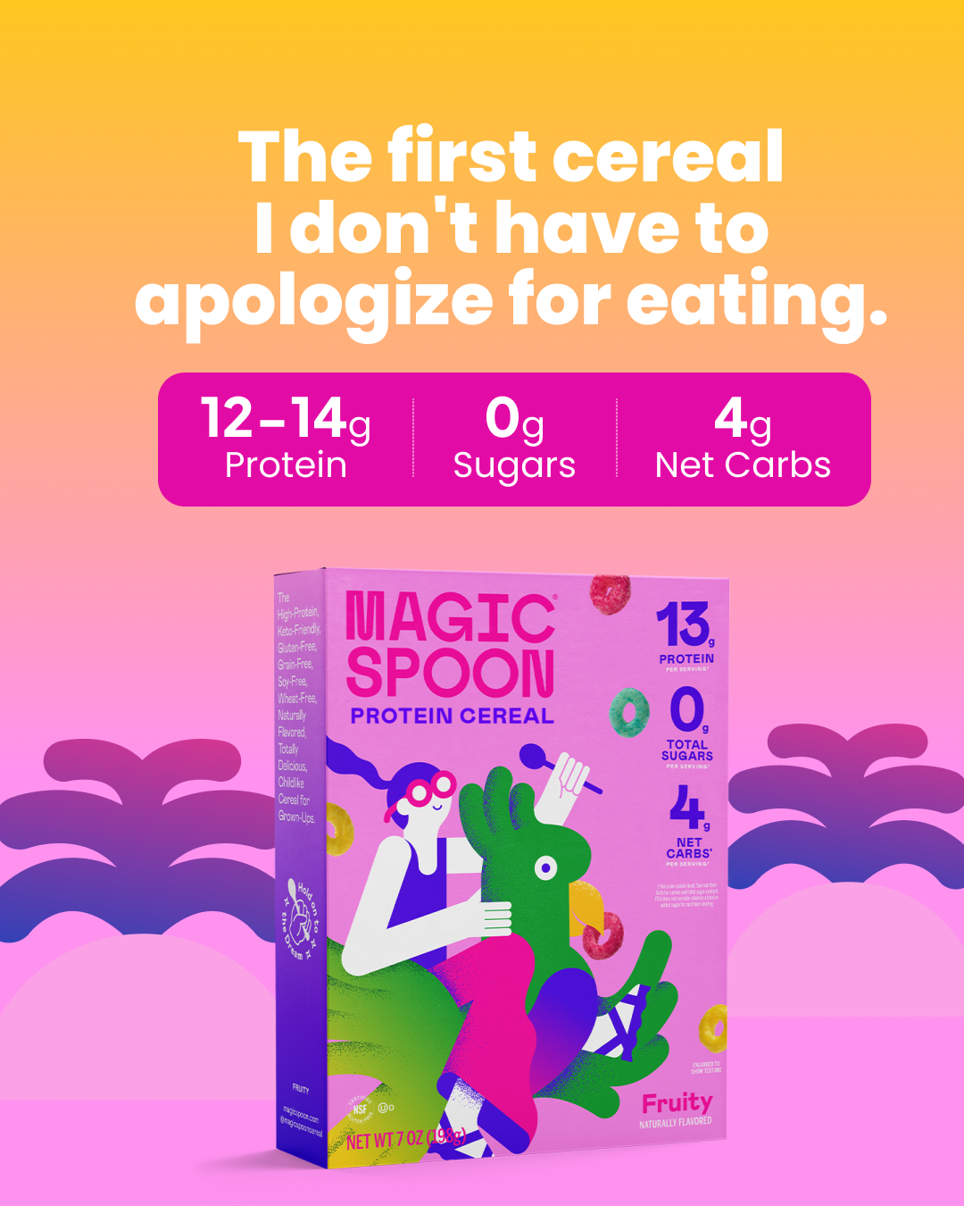 Magic Spoon Cereal Facebook ad: No Apologies Needed