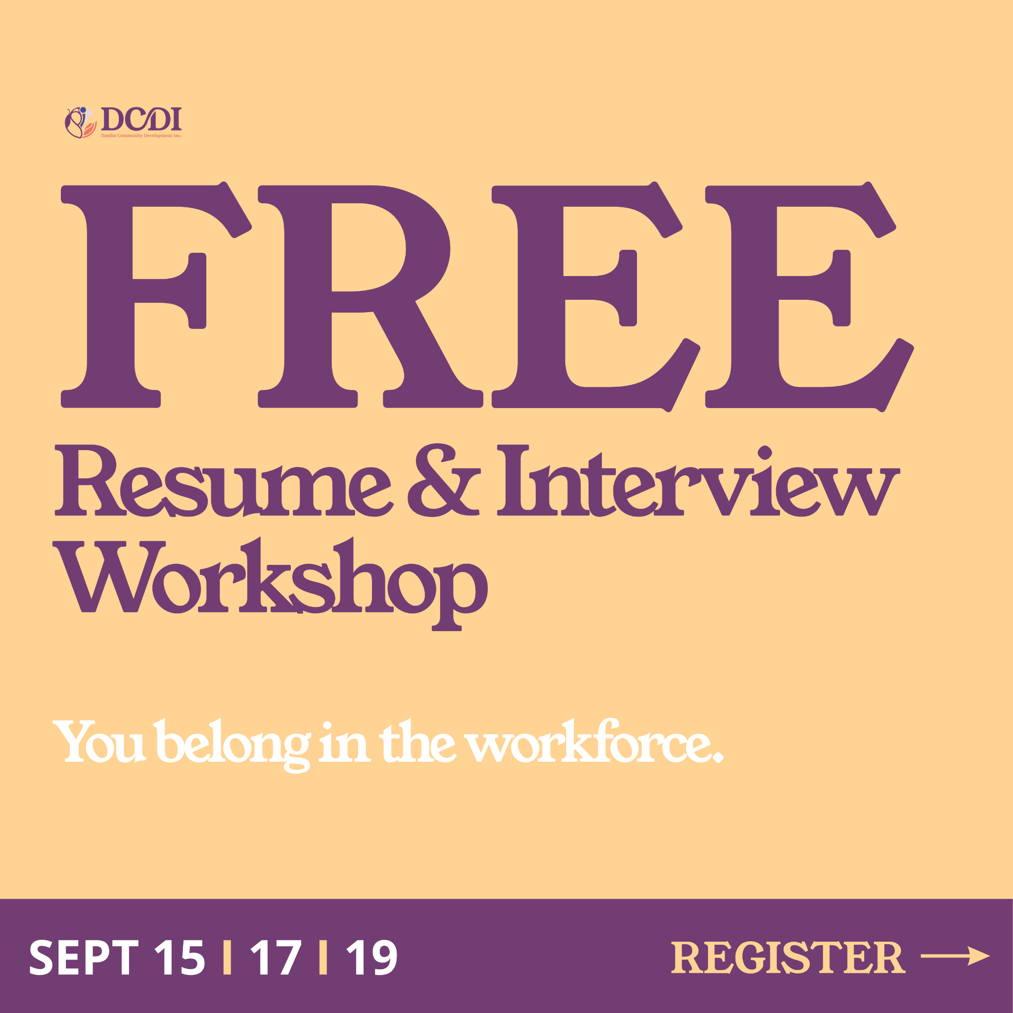 Danika Community Development Inc. Facebook ad: Free Resume & Interview Workshop