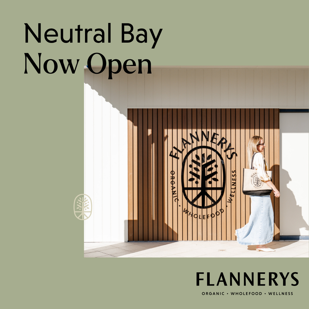 Flannerys Organic & Wholefood Market Facebook ad: Neutral Bay, we've been waiting to meet you.