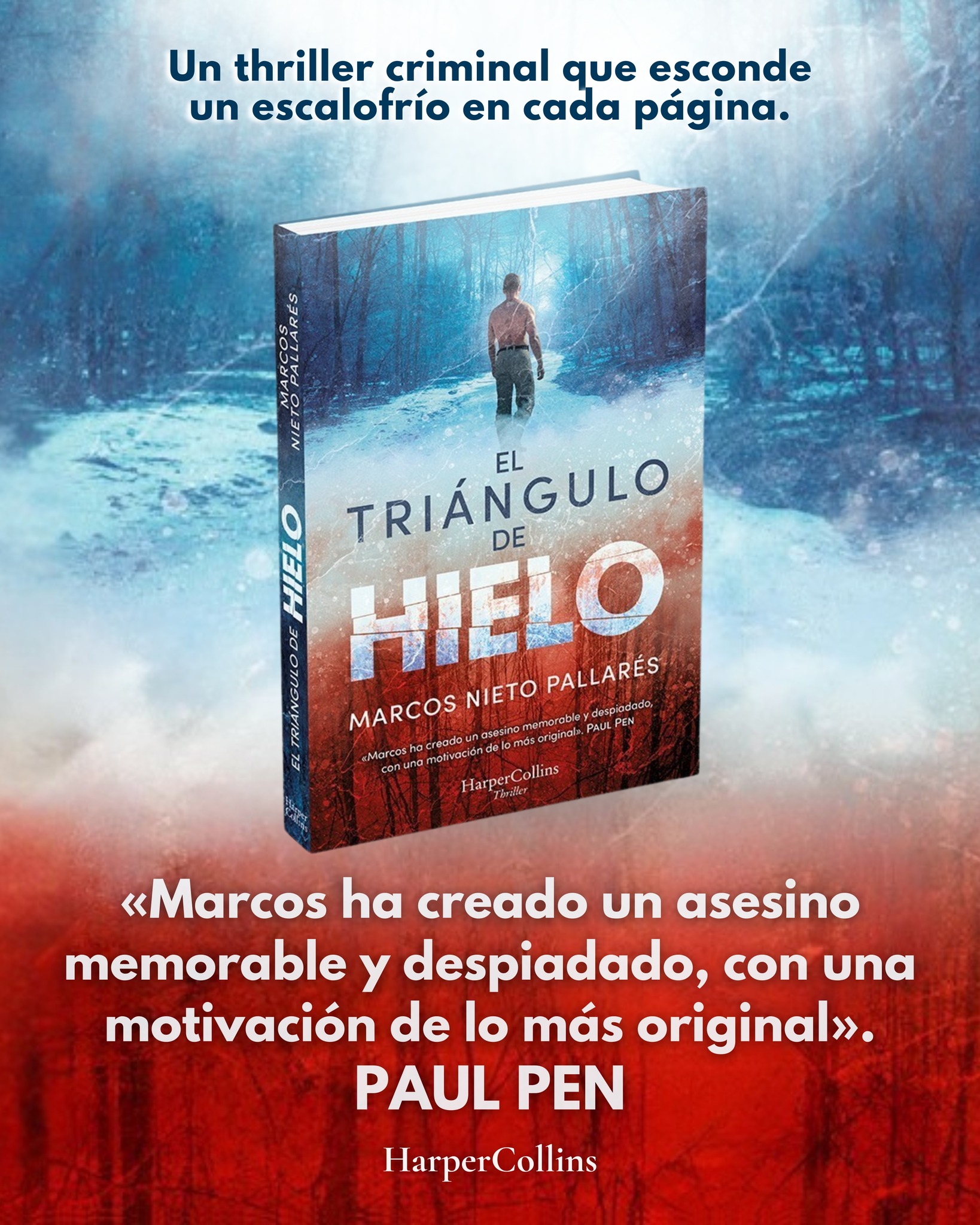 Marcos Nieto Pallarés - Escritor Facebook ad: El Triángulo de Hielo (HARPERCOLLINS)