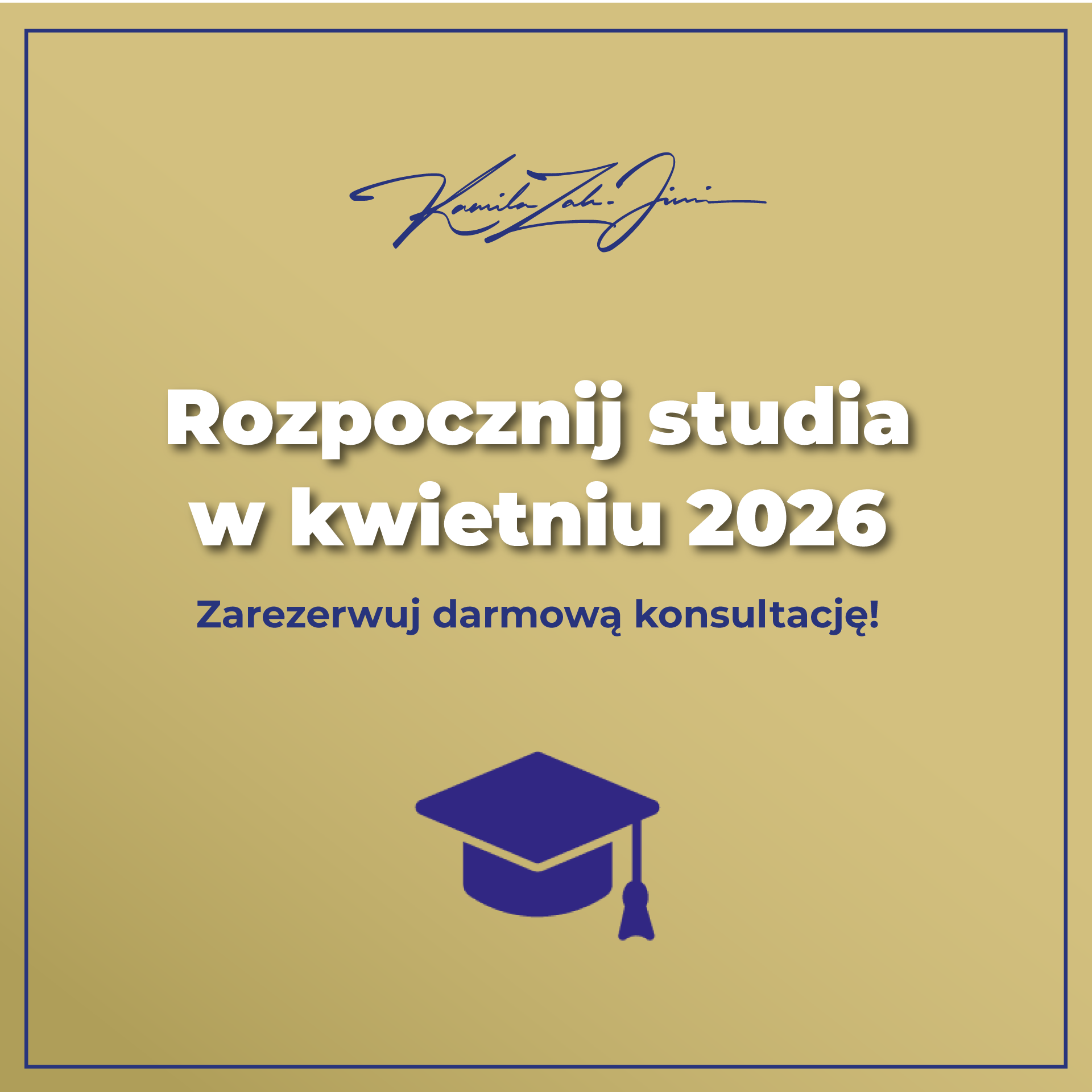 Motivation Academy Kamila Zak Facebook ad: Rozpocznij studia w Wielkiej Brytanii już w kwietniu 2026!