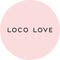 Loco Love