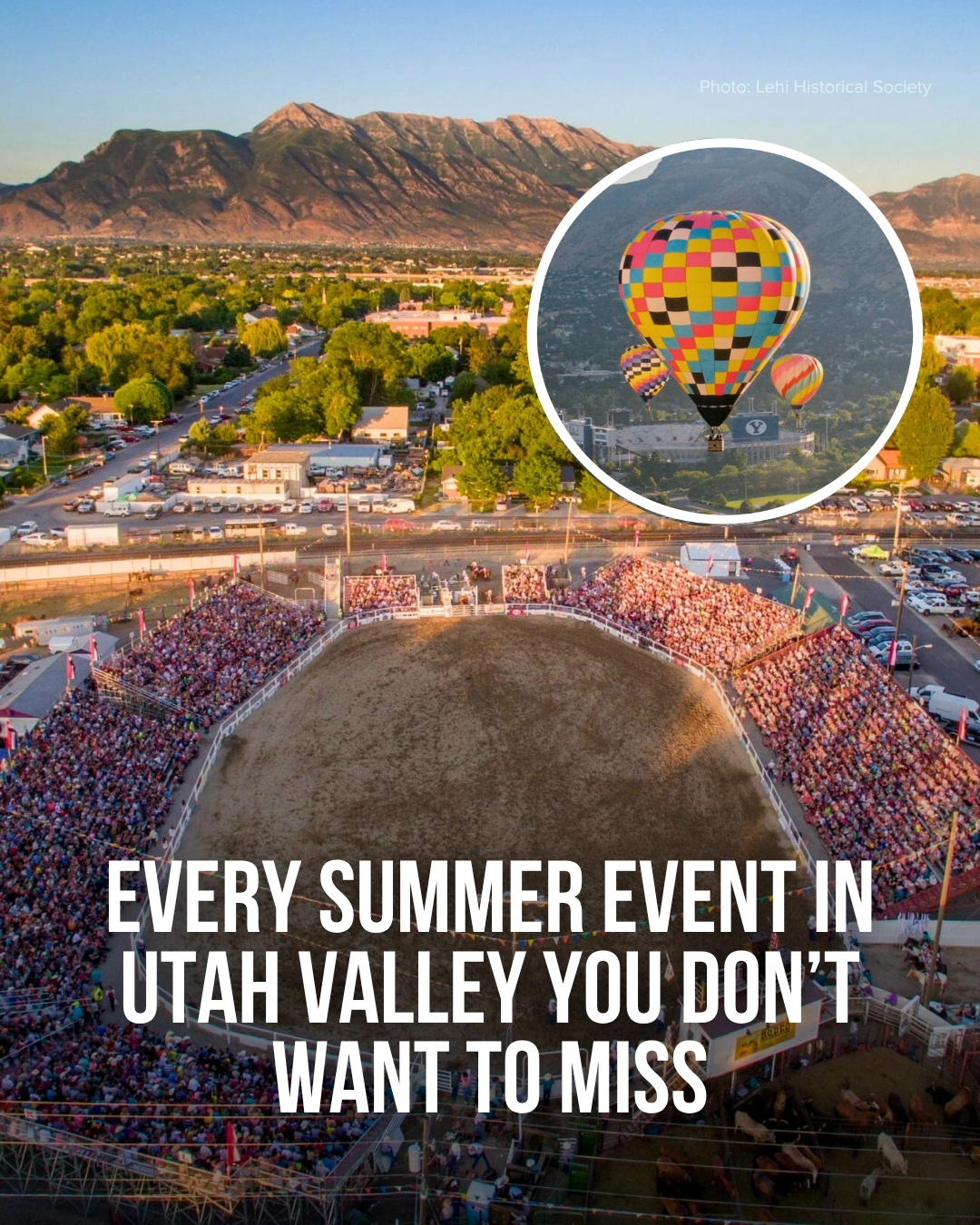 Explore Utah Valley Facebook ad: From the Lehi Round-Up to the Freedom Festival…