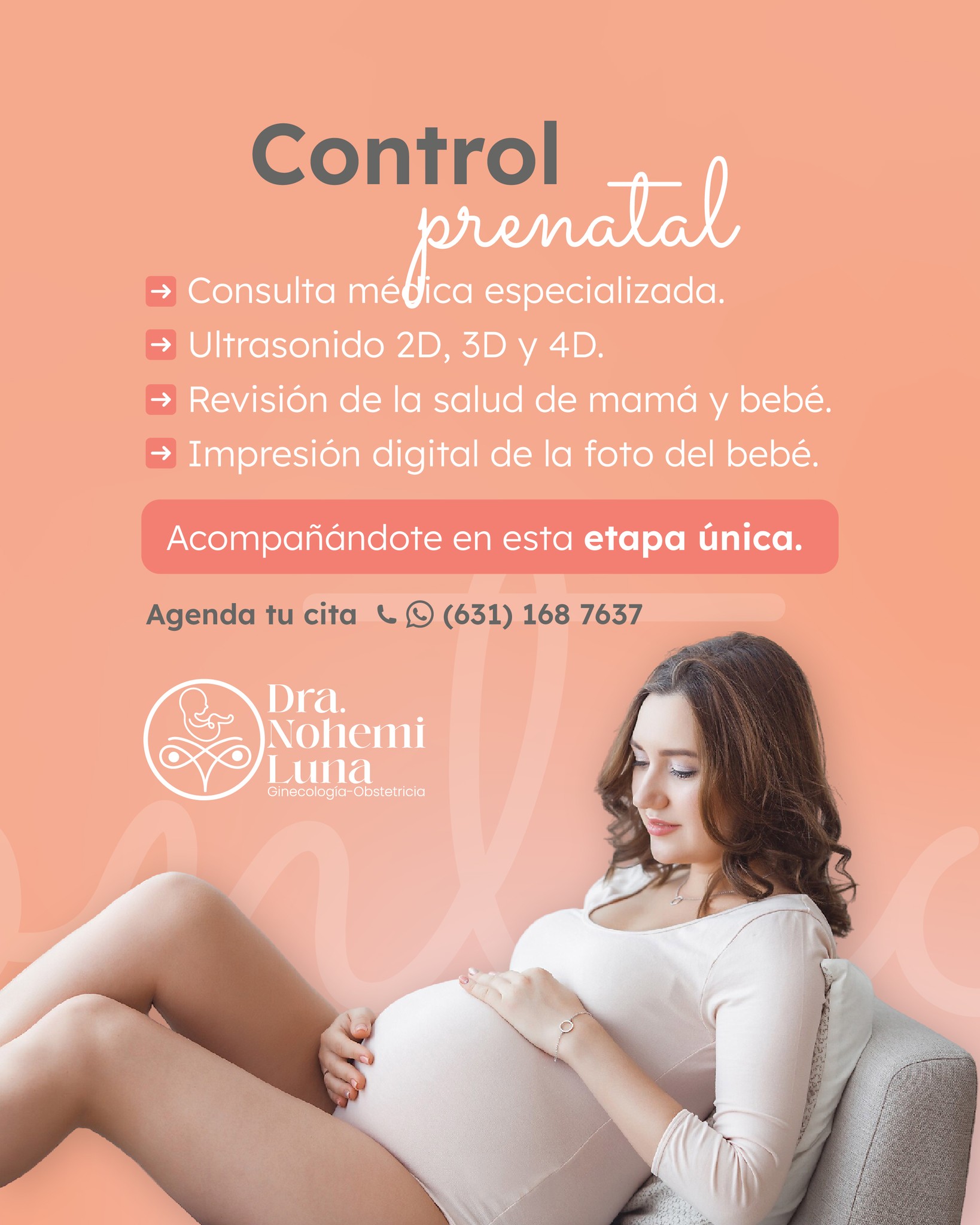 Dra. Nohemí Luna Facebook ad: El control prenatal es clave para cuidar tu…