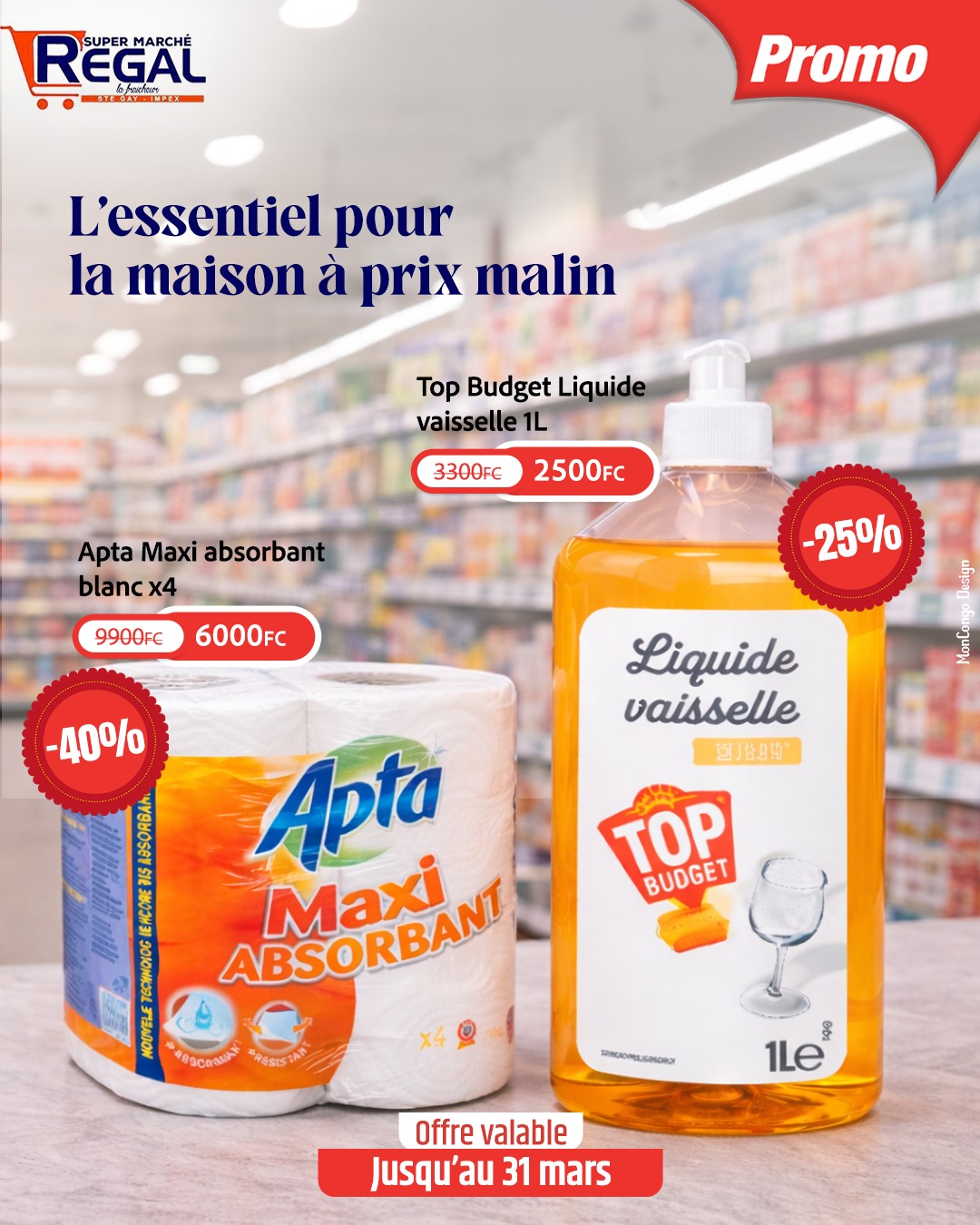 Super Marché Regal Facebook ad: Prendre soin de son foyer commence par les…
