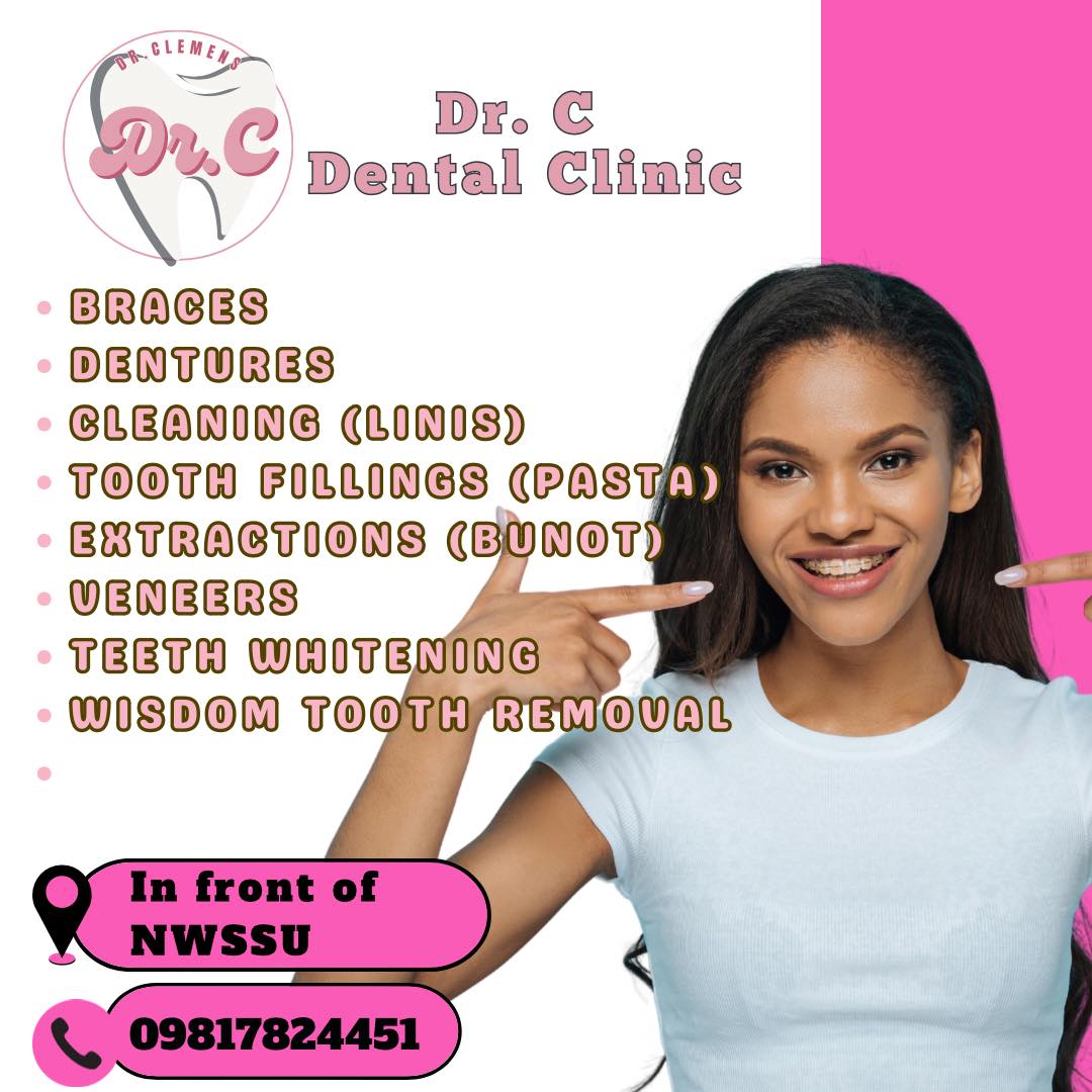 Dr. C Dental Clinic Facebook ad: We are located in front of NWSSU Main…