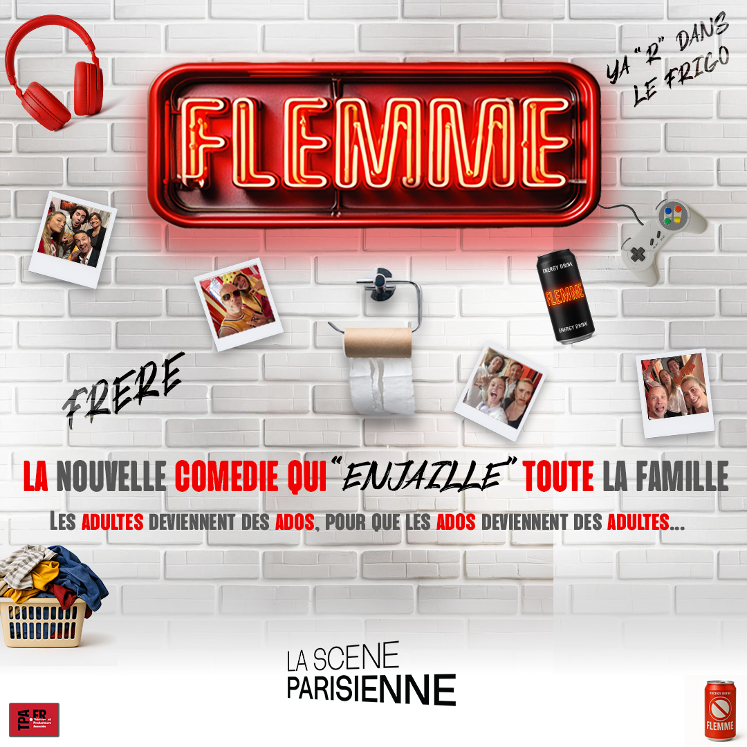 Flemme Facebook ad: LA COMÉDIE FAMILIALE ÉVÉNEMENT
