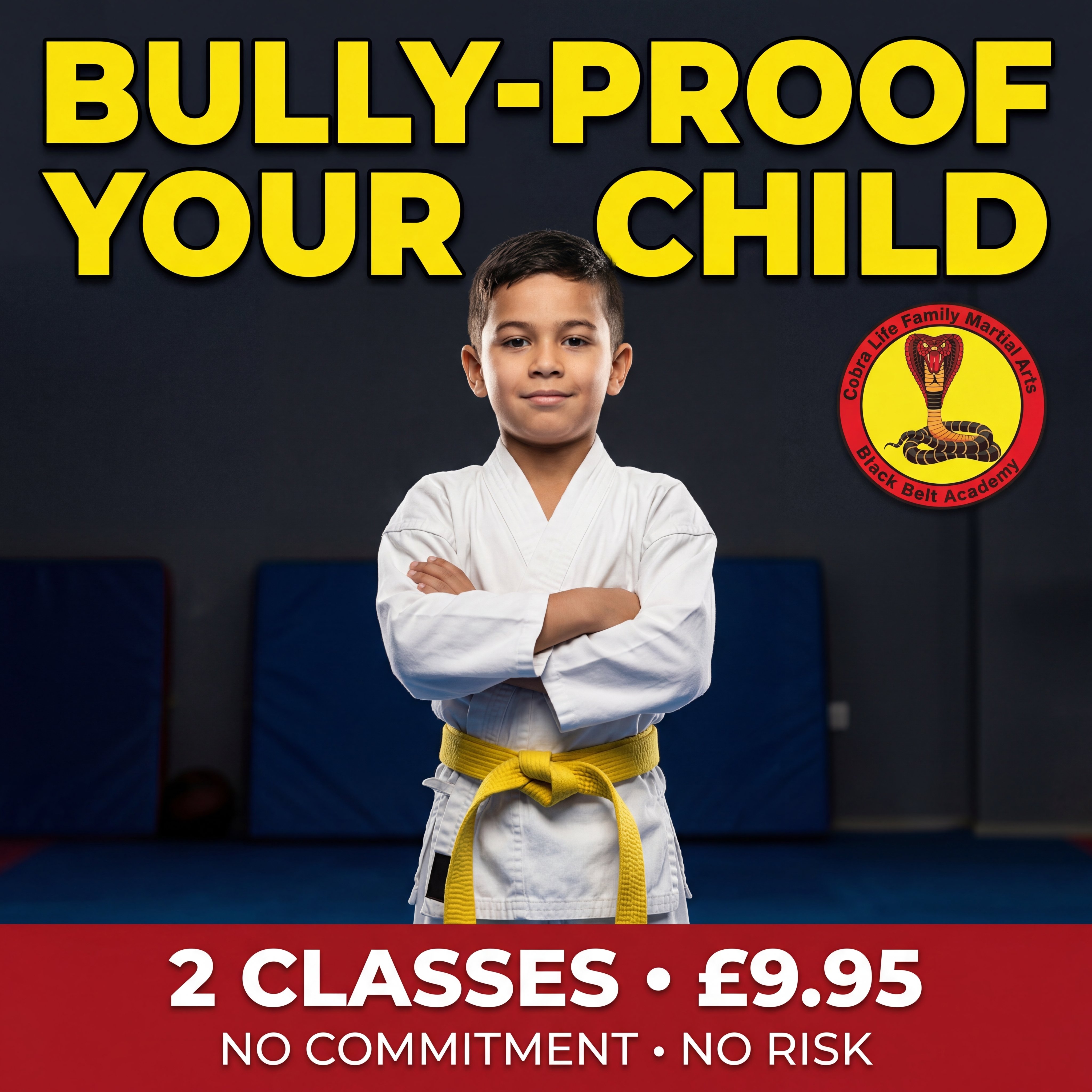 Cobra Life Family Martial Arts Black Belt Academy Facebook ad