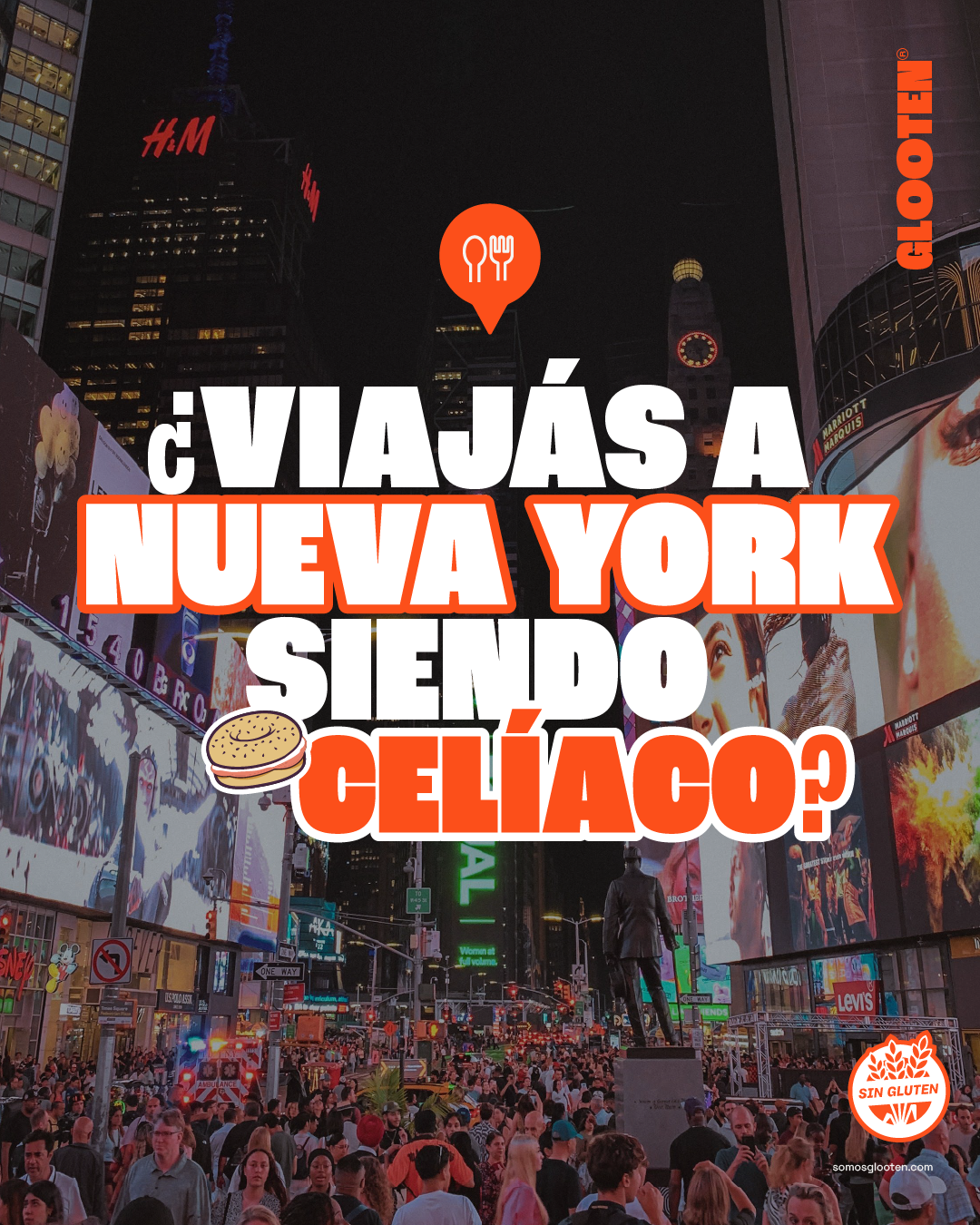 Somos Glooten Facebook ad: Nueva York tiene muchísimas opciones gluten free.