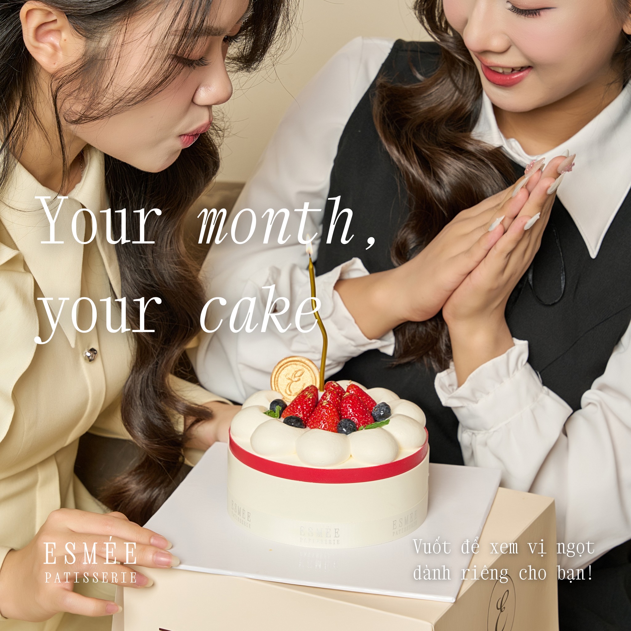 Esmée Patisserie Facebook ad: NẾU THÁNG SINH LÀ MỘT HƯƠNG VỊ, BẠN…
