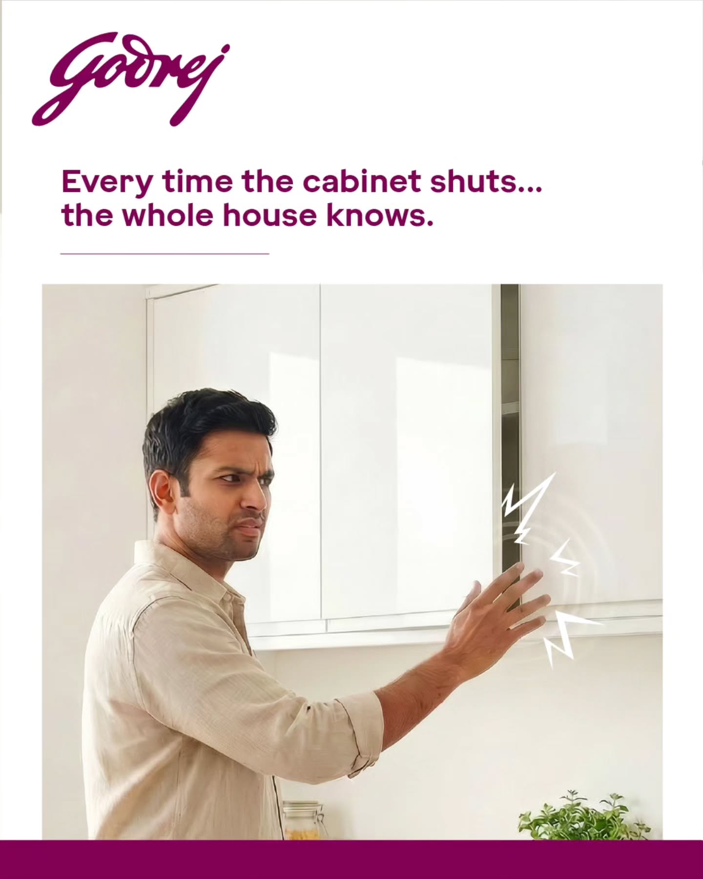 Godrej Architectural Solutions Facebook ad: Every slam, every shaky cabinet door, every loud…