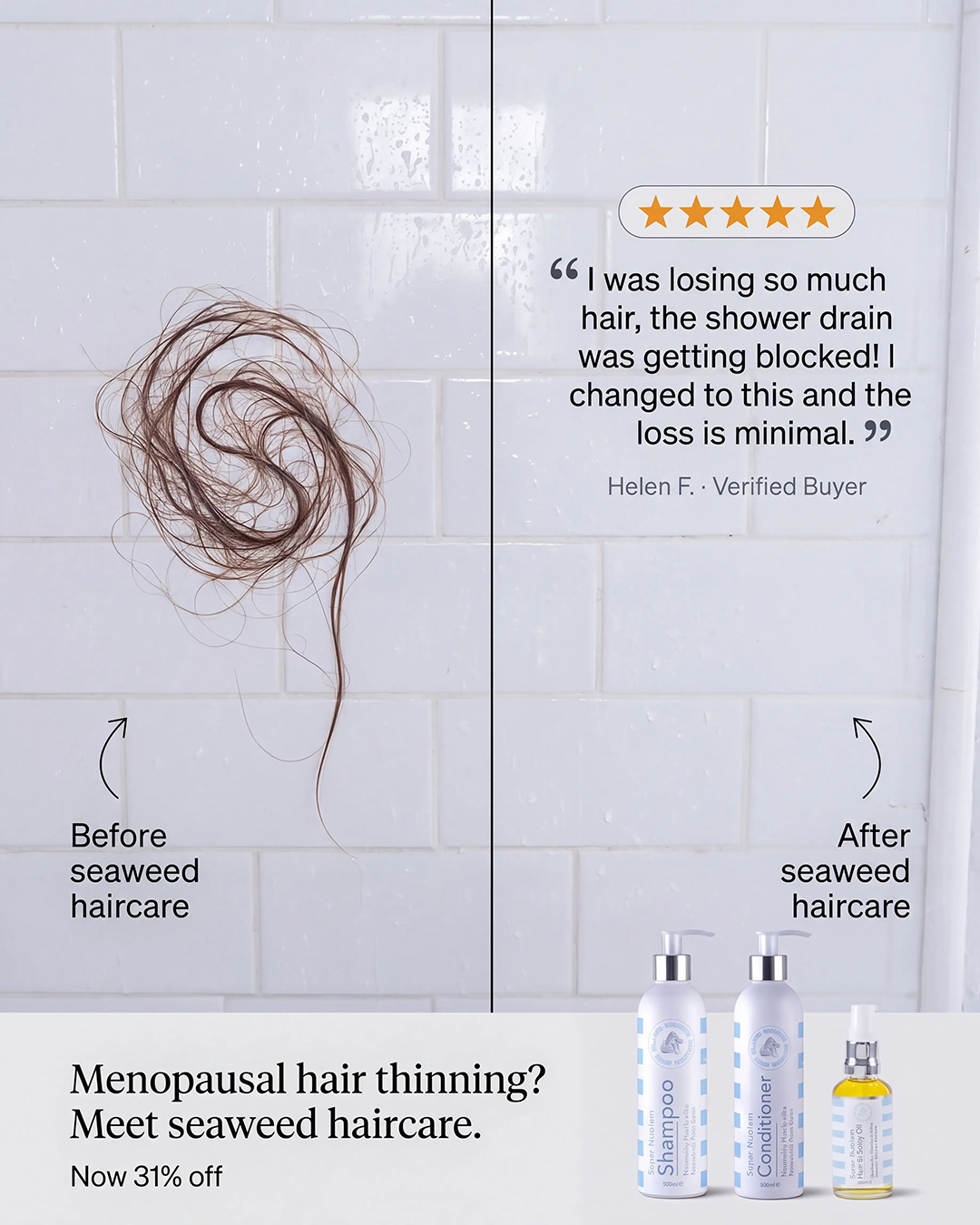 The Cornish Seaweed Bath Company Facebook ad: More Growth. Less Shedding.