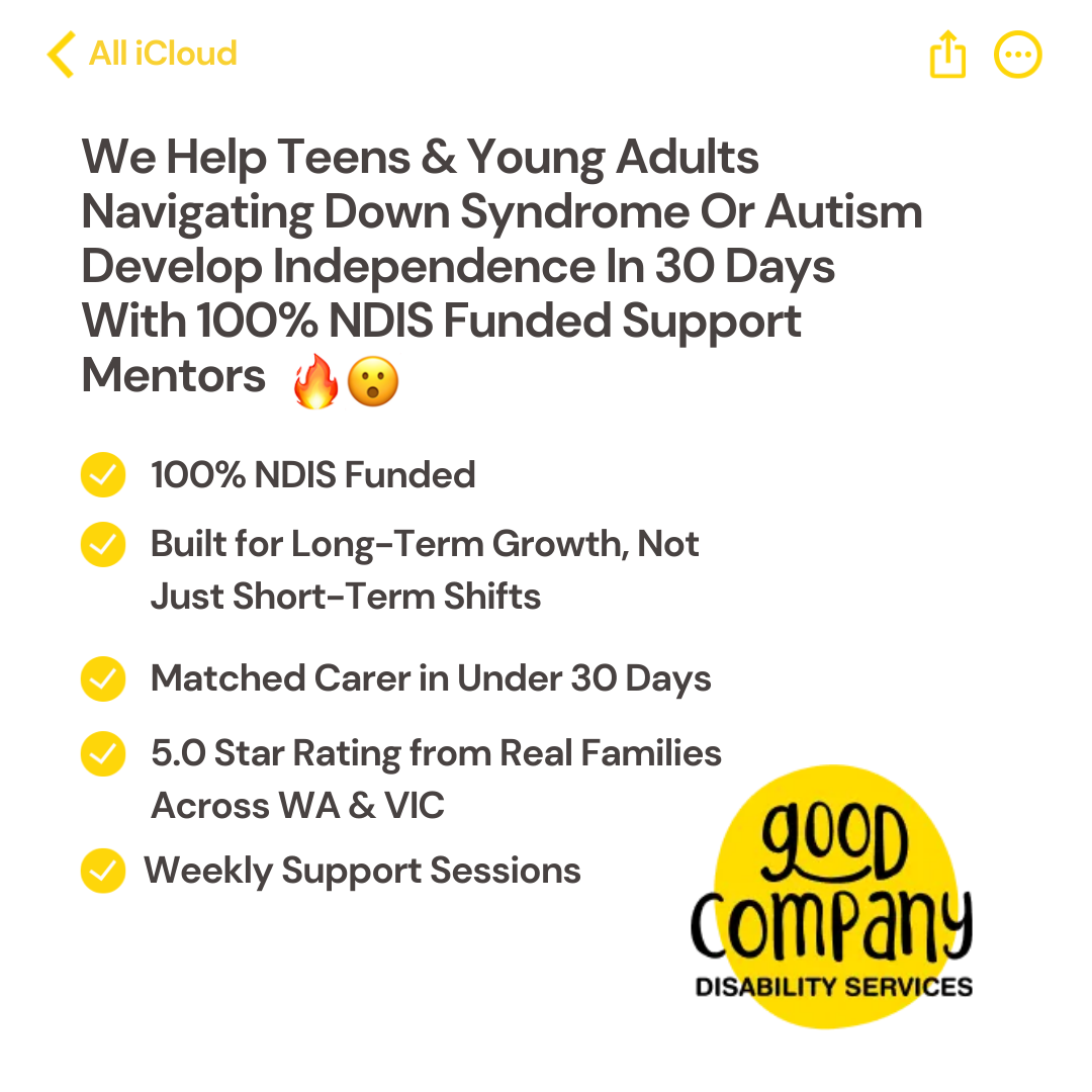 Good Company Disability Services Facebook ad: Switch NDIS babysitters for REAL Mentorship & Support