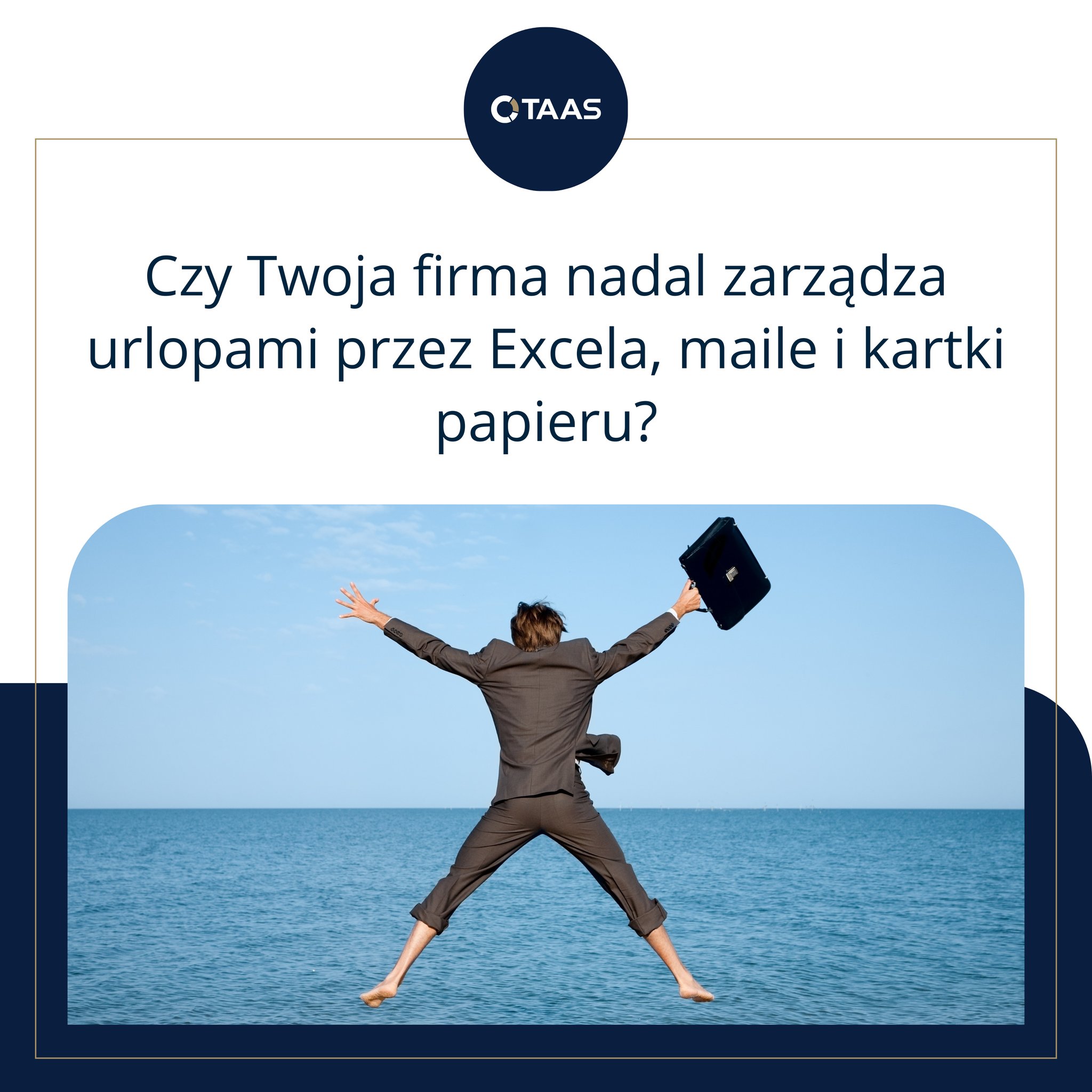 TAAS - Taxes & Accounting Services Facebook ad: W wielu firmach wniosek urlopowy nadal wygląda tak…