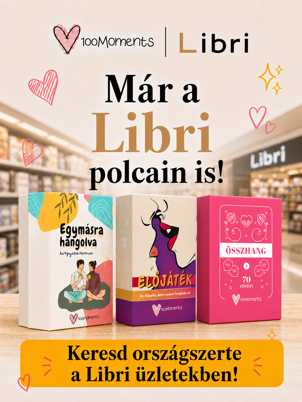 100Moments Facebook ad: Már a Líra és Libri üzletekben is!