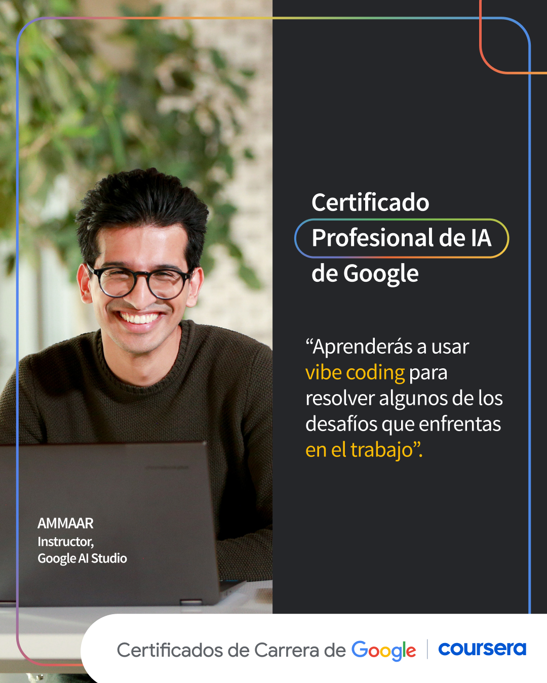 Coursera Facebook ad: Un certificado de tu experiencia en IA
