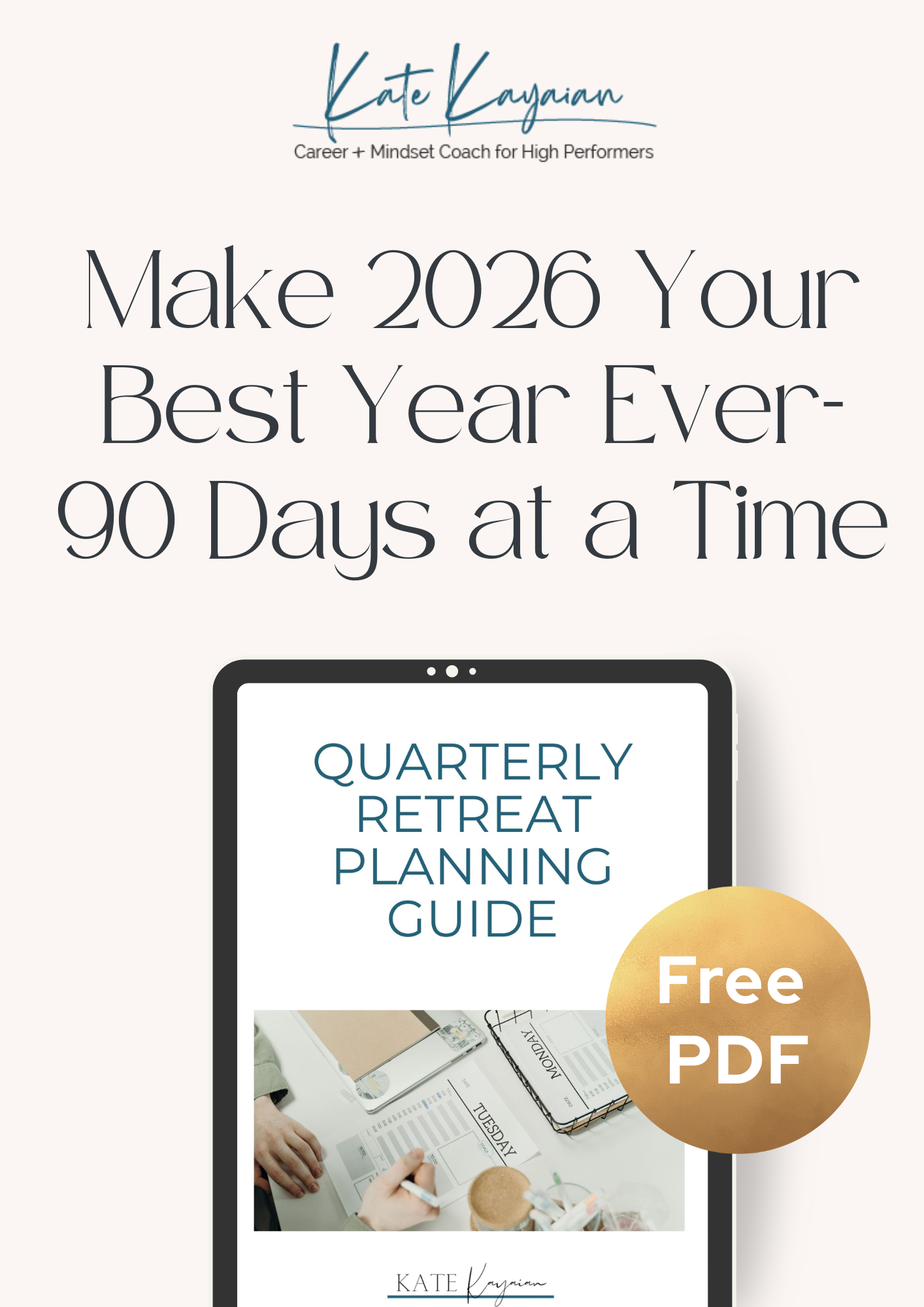 Kate Kayaian - Business and Mindset Coach for Creatives Facebook ad: Your 90-Day Reset