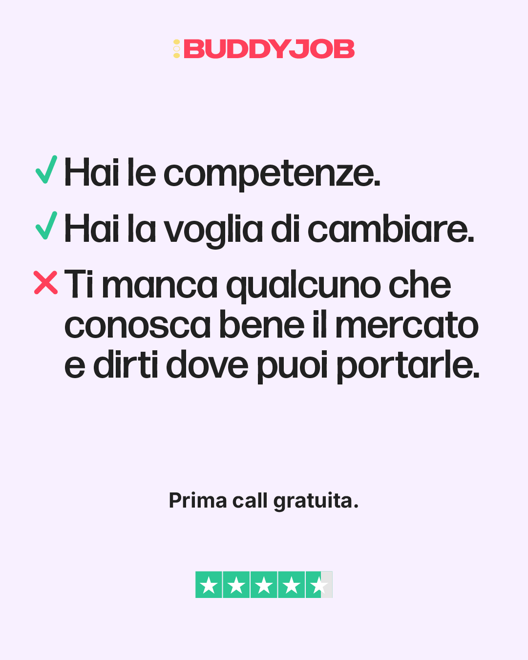 BuddyJob Facebook ad: Prima Call Gratuita