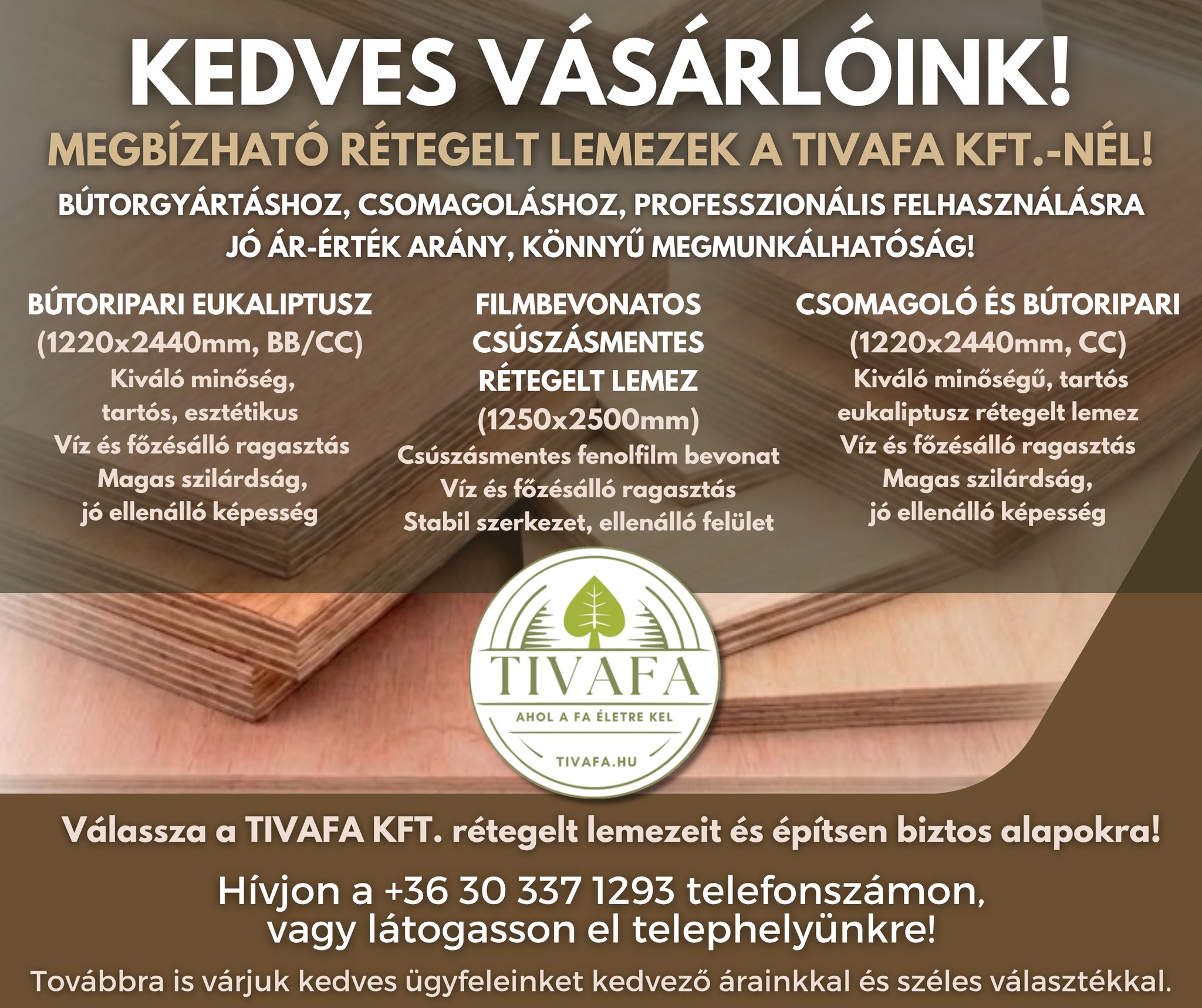 Tivafa Kft Facebook ad: Megbízható rétegelt lemezek A TIVAFA Kft-nél