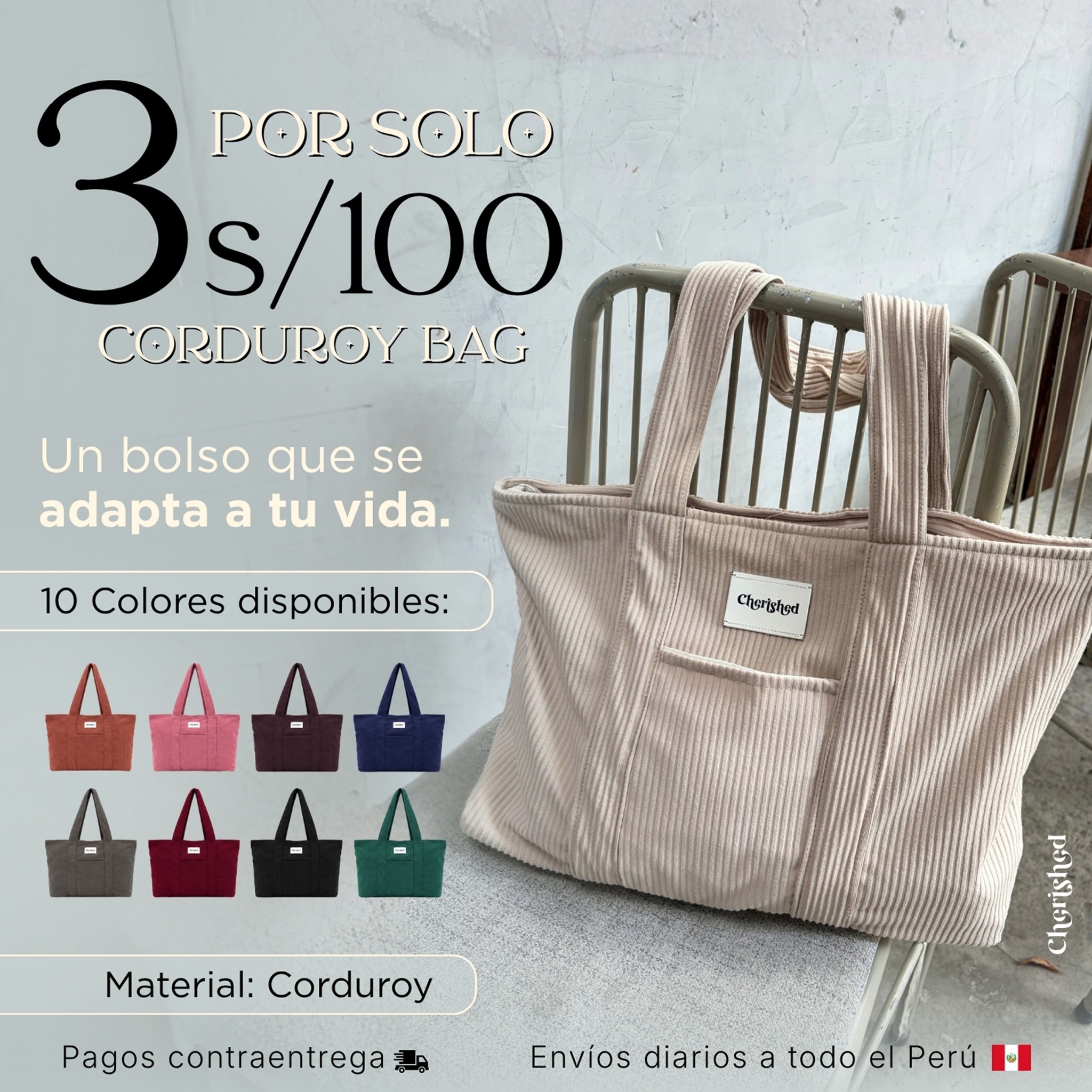 Cherished Perú Facebook ad: 3 bolsos Corduroy x S/100