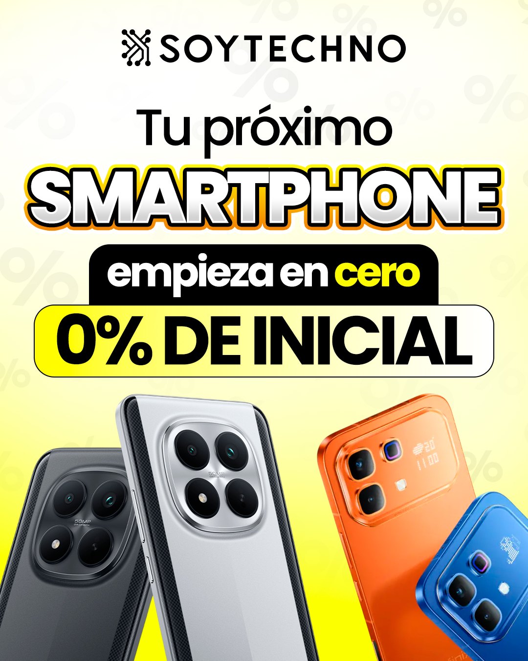 Grupo Soytechno Facebook ad: LLEVA TU NUEVO SMARTPHONE CON 0% DE INICIAL