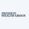 Preserve Wealth Group