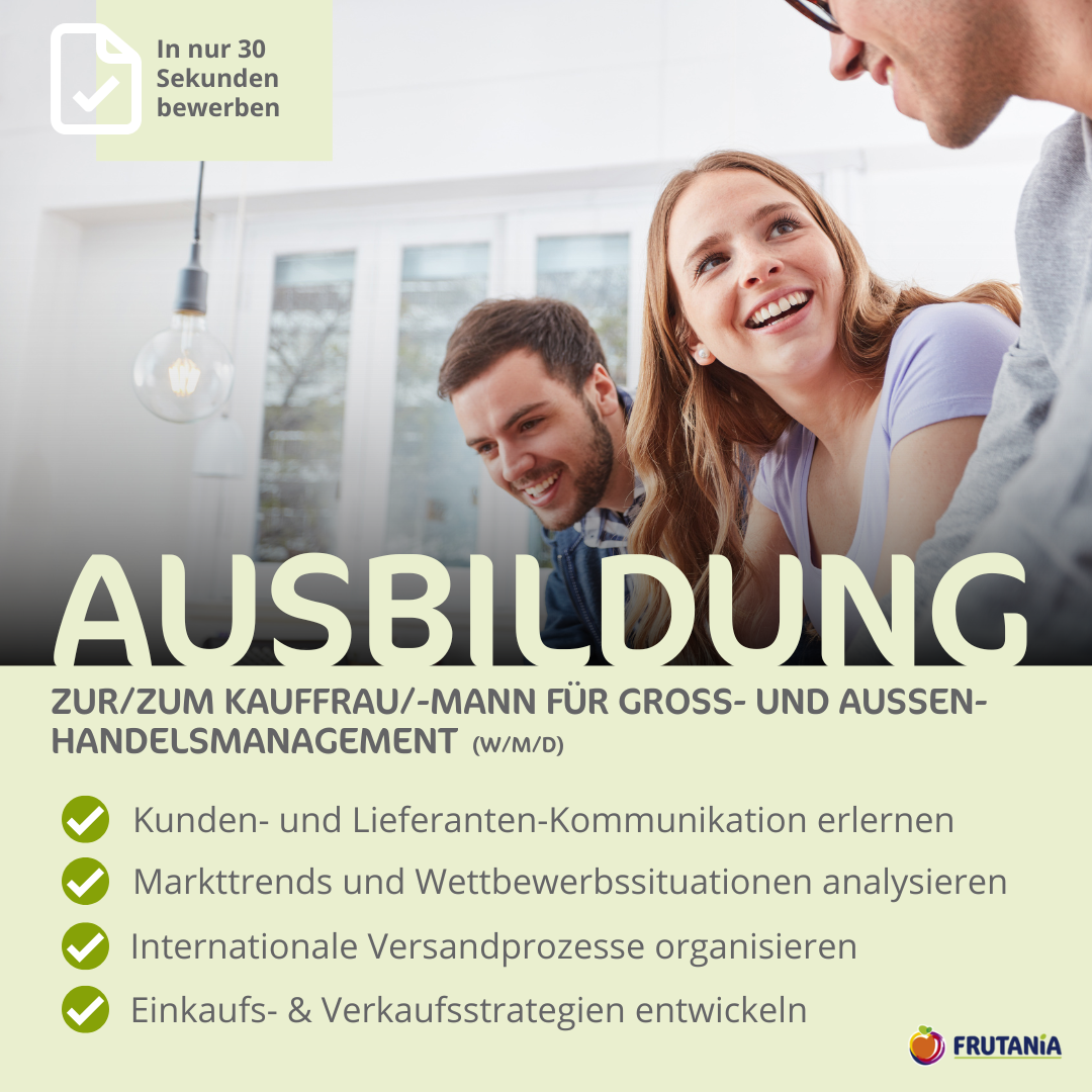 Frutania Facebook ad: Ausbildung zur/zum Kauffrau/-mann für Groß- und…