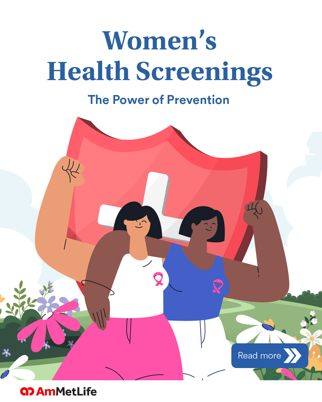 AmMetLife Facebook ad: In honour of International Women’s Day Prevention is…