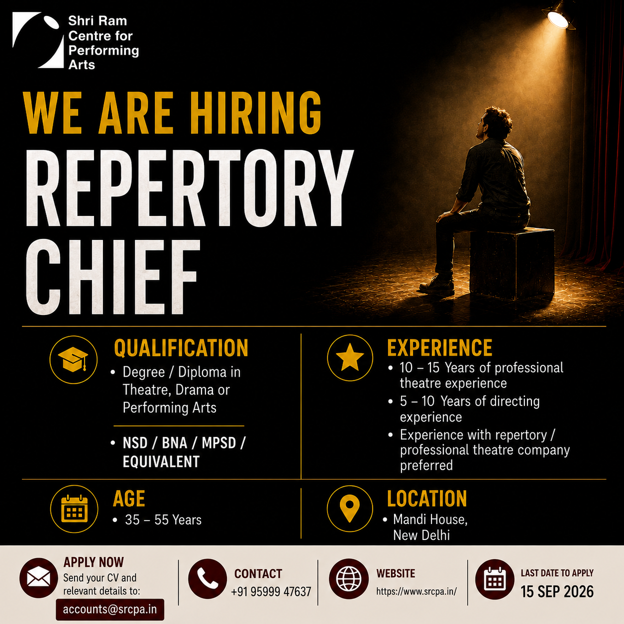 Shri Ram Centre Facebook ad: We Are Hiring: Repertory Chief