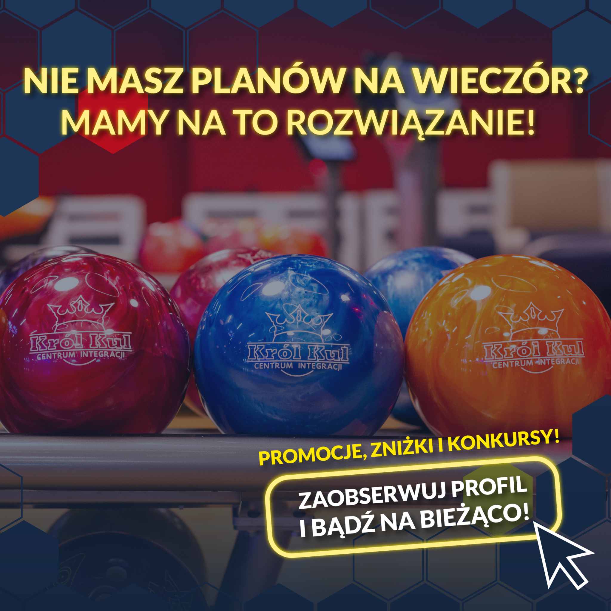 Kręgielnia Król Kul Facebook ad: Najwięcej zabawy w Łodzi