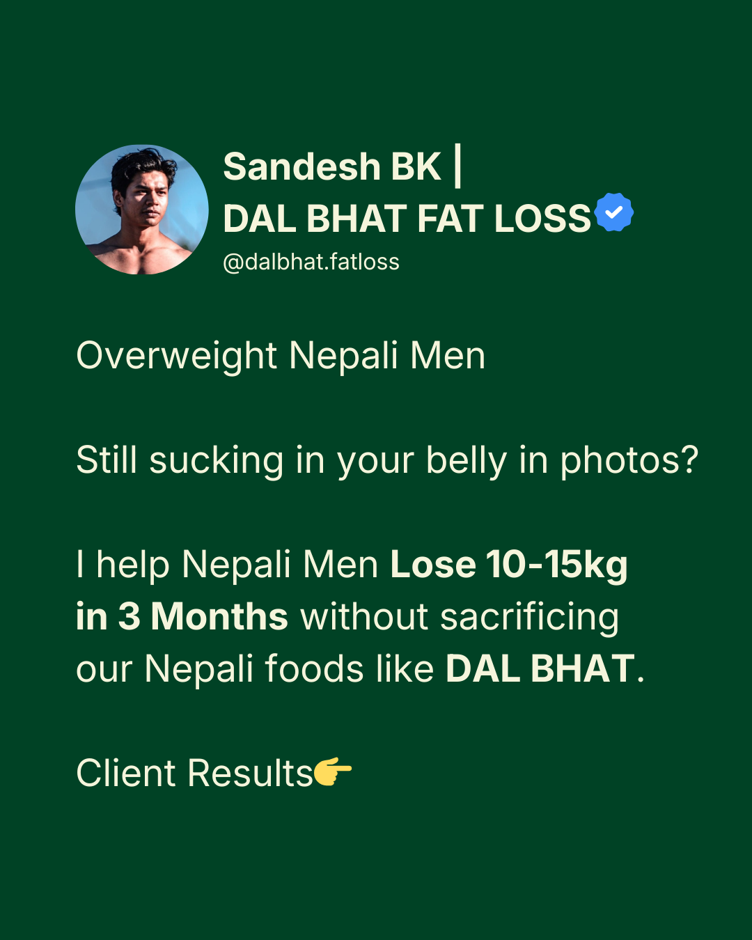 Sandesh BK - DAL BHAT FAT LOSS Facebook ad: Overweight Nepali men.