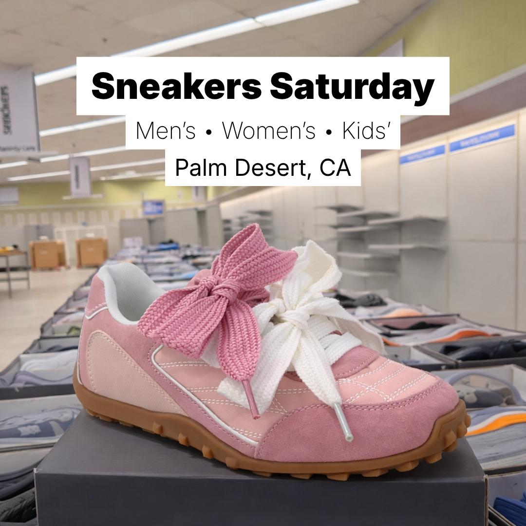 Shoe Selloff Event Facebook ad: Sneakers Saturday | All $30 or less | Palm Desert, CA
