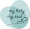 My Baby My Soul