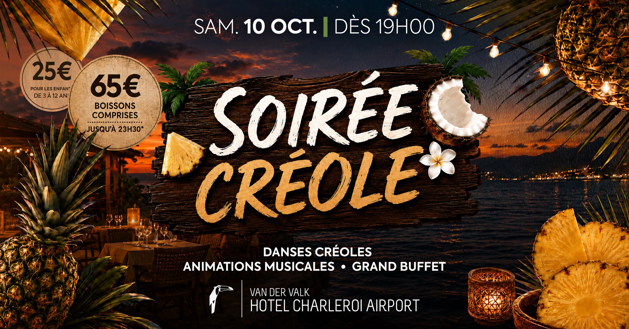 Hôtel Charleroi Airport Van der Valk Facebook ad: 𝐆𝐫𝐚𝐧𝐝𝐞 𝐬𝐨𝐢𝐫𝐞́𝐞 𝐂𝐫𝐞́𝐨𝐥𝐞 | 10.10