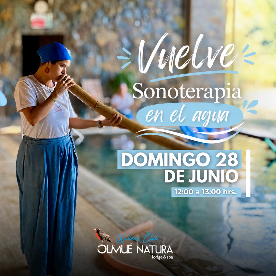 OLMUÉ NATURA lodge & spa Facebook ad: Passline - Sesión Sonoterapia en el Agua