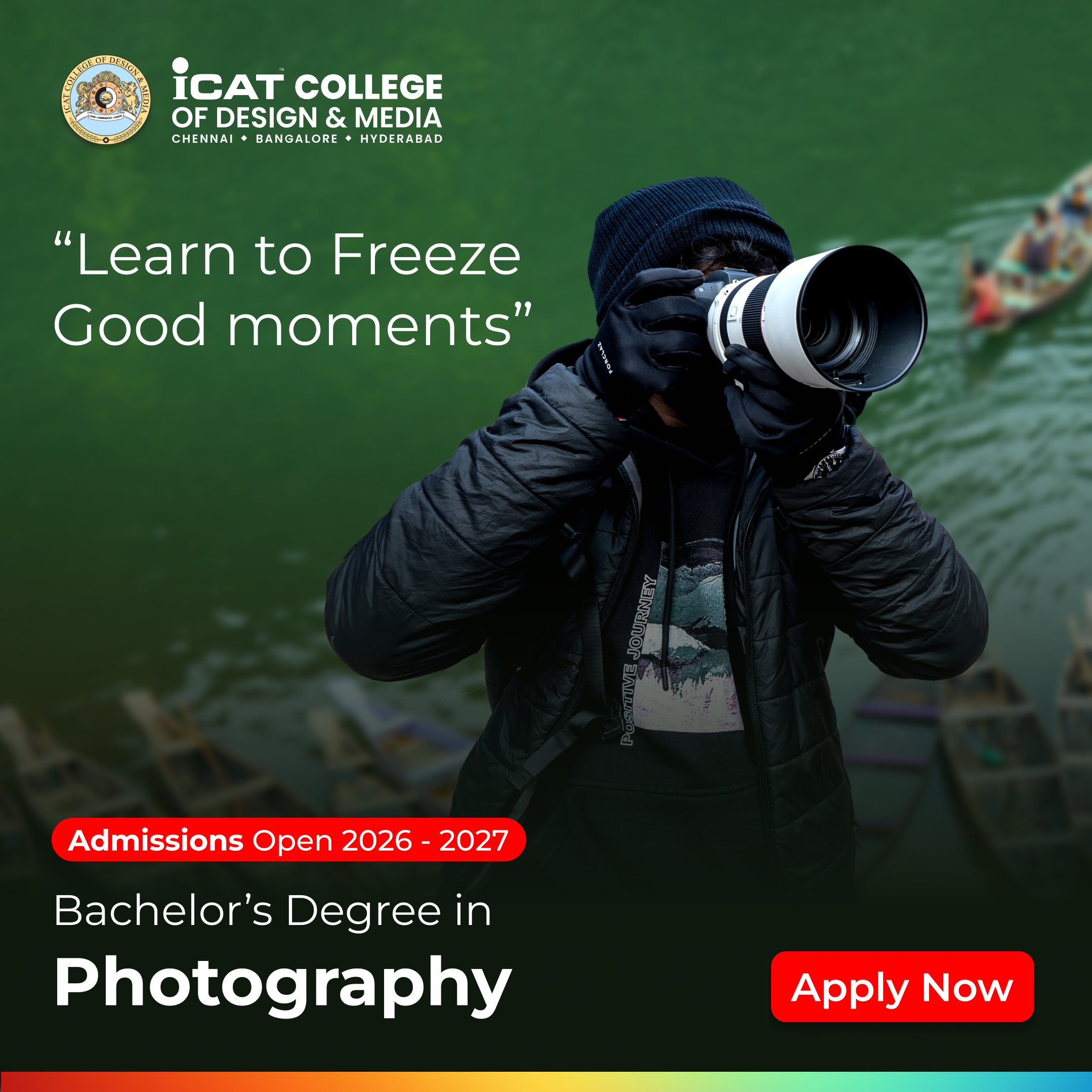 ICAT Design & Media College, Hyderabad Facebook ad: Bachelor’s Degree in Photography