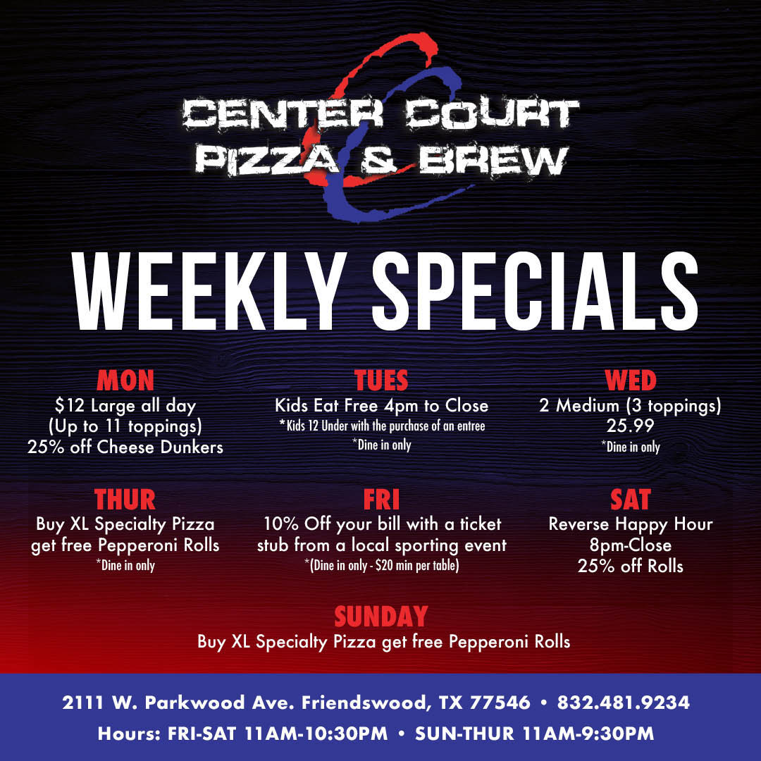Center Court Pizza & Brew - Friendswood Facebook ad: Your home for great food, craft beers, sports…