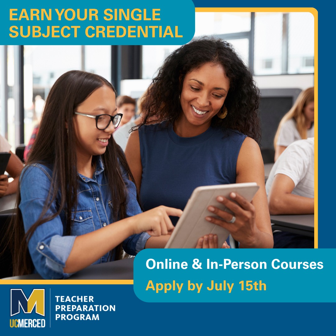 UC Merced Division of Professional and Continuing Education Facebook ad: SINGLE SUBJECT | Teacher Preparation Program