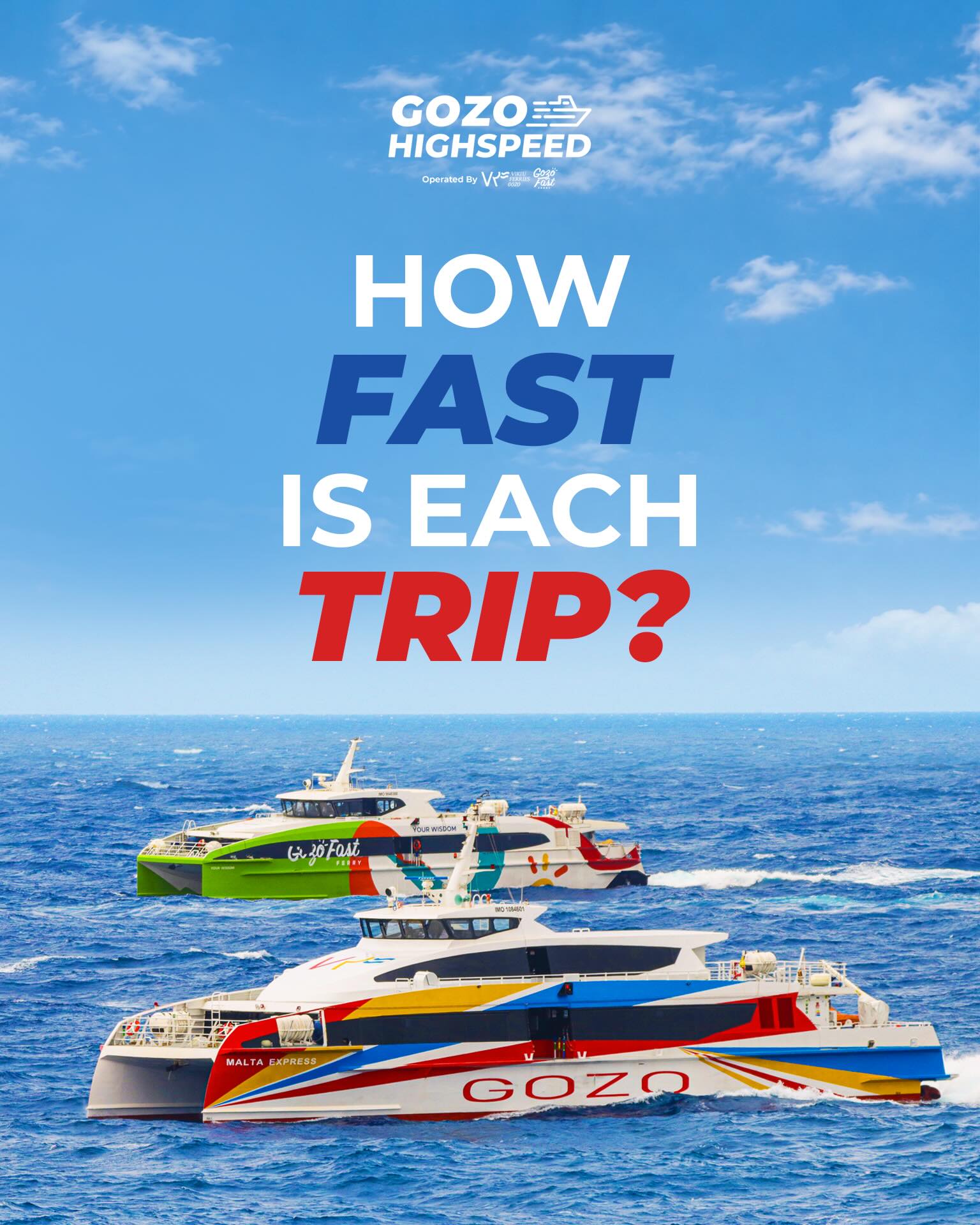 Gozo Highspeed Facebook ad: Wherever the day takes you, let us get…