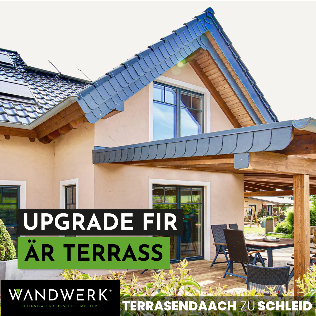 Wandwerk sarl Facebook ad: Braucht Dir en neien Terrassendaach?