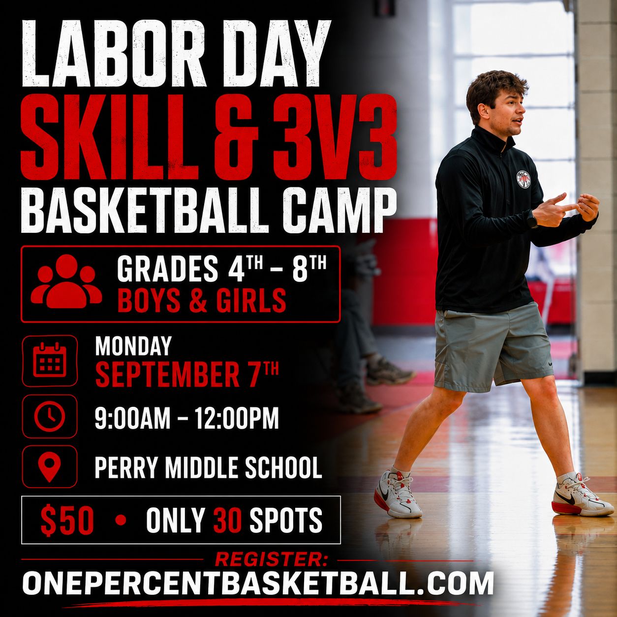 One Percent Basketball Facebook ad: Labor Day Basketball Camp-30 Spots