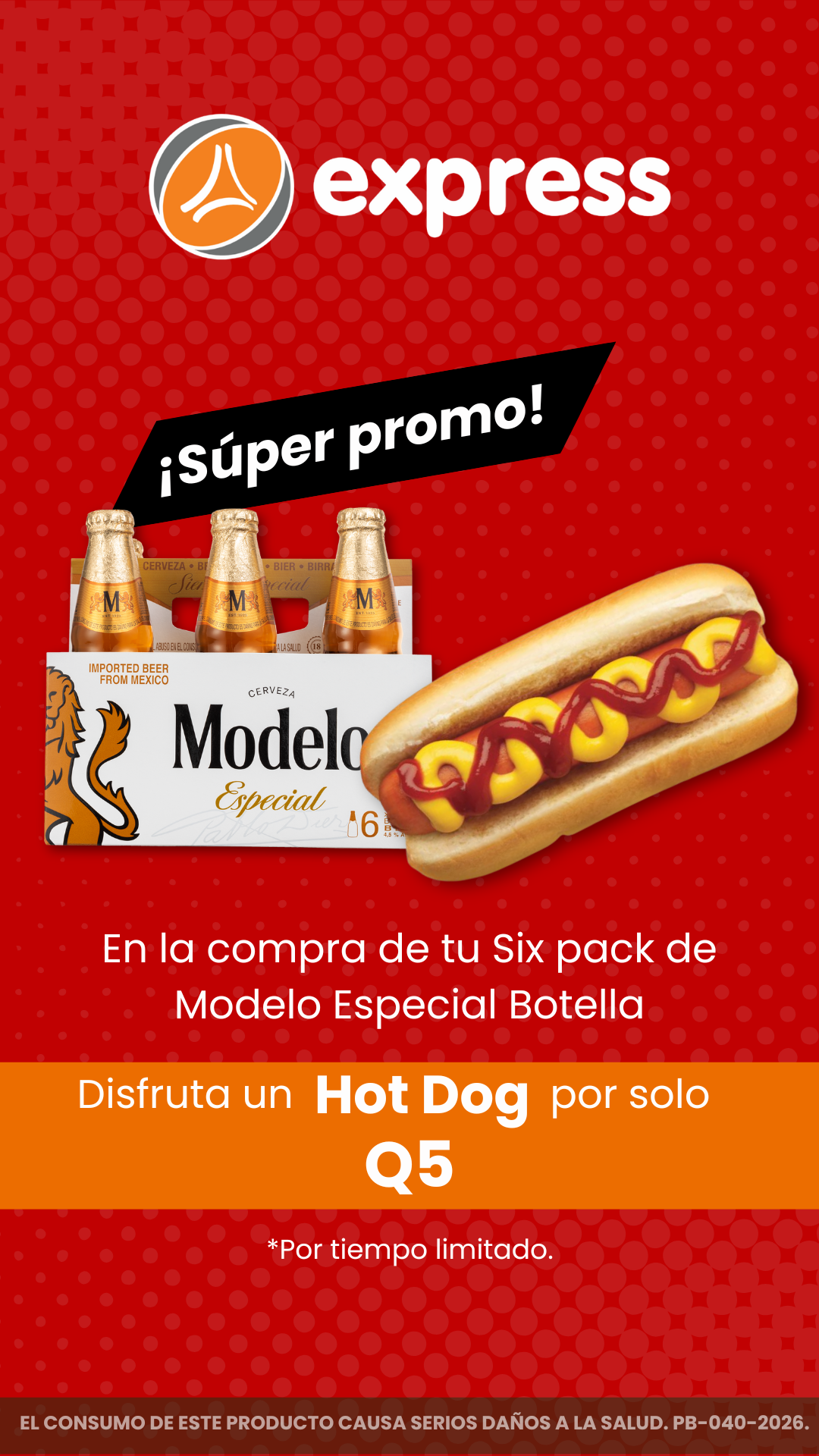 Express - Tienda de Conveniencia Facebook ad: Compra tu Six pack de Modelo Especial Botella…