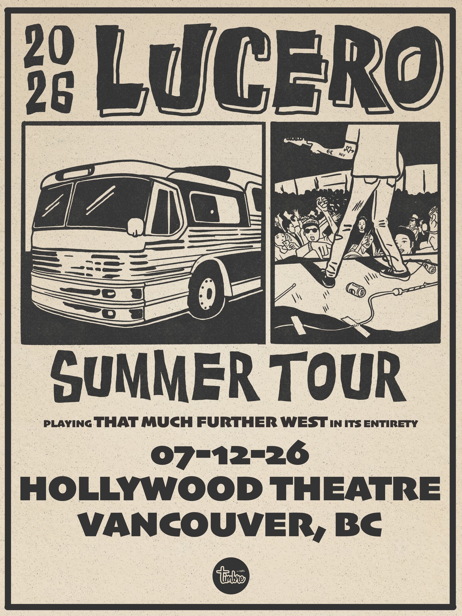 Timbre Concerts Facebook ad: LUCERO Celebrating That Much Further West - Vancouver