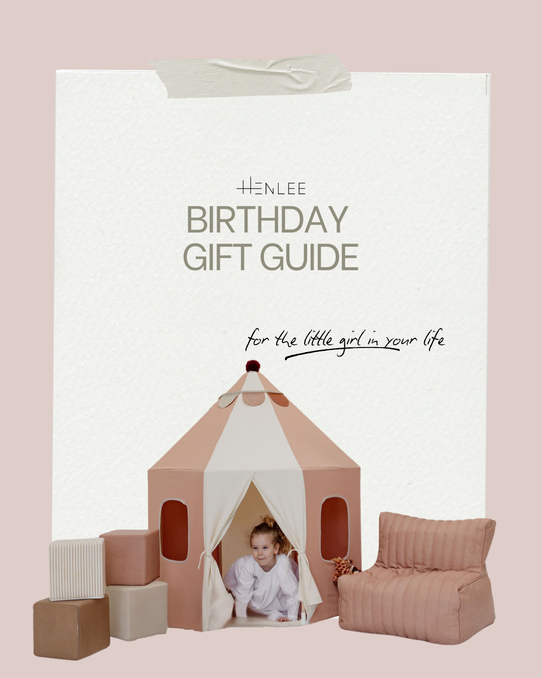henlee.co Facebook ad: Ultimate Little Girl’s Birthday Gift Guide